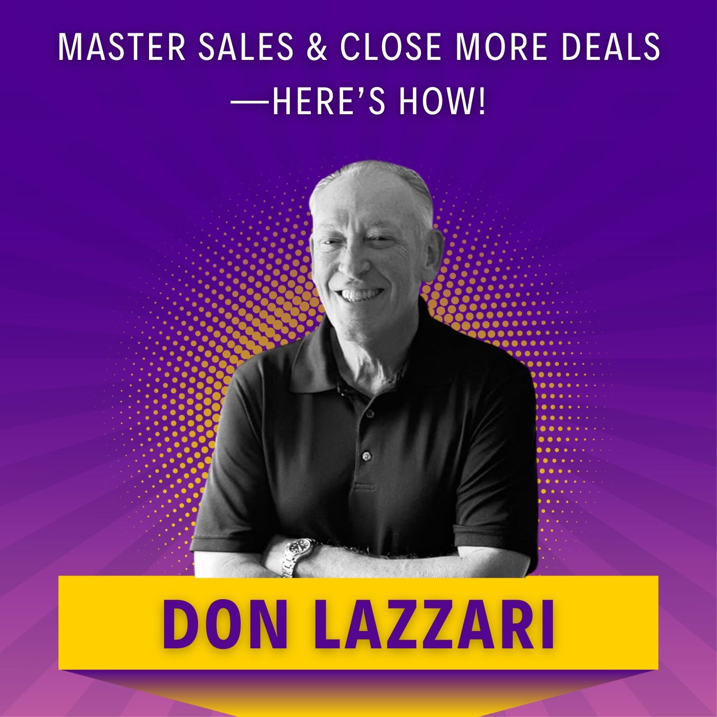 Master Sales & Close More Deals—Here’s How!
