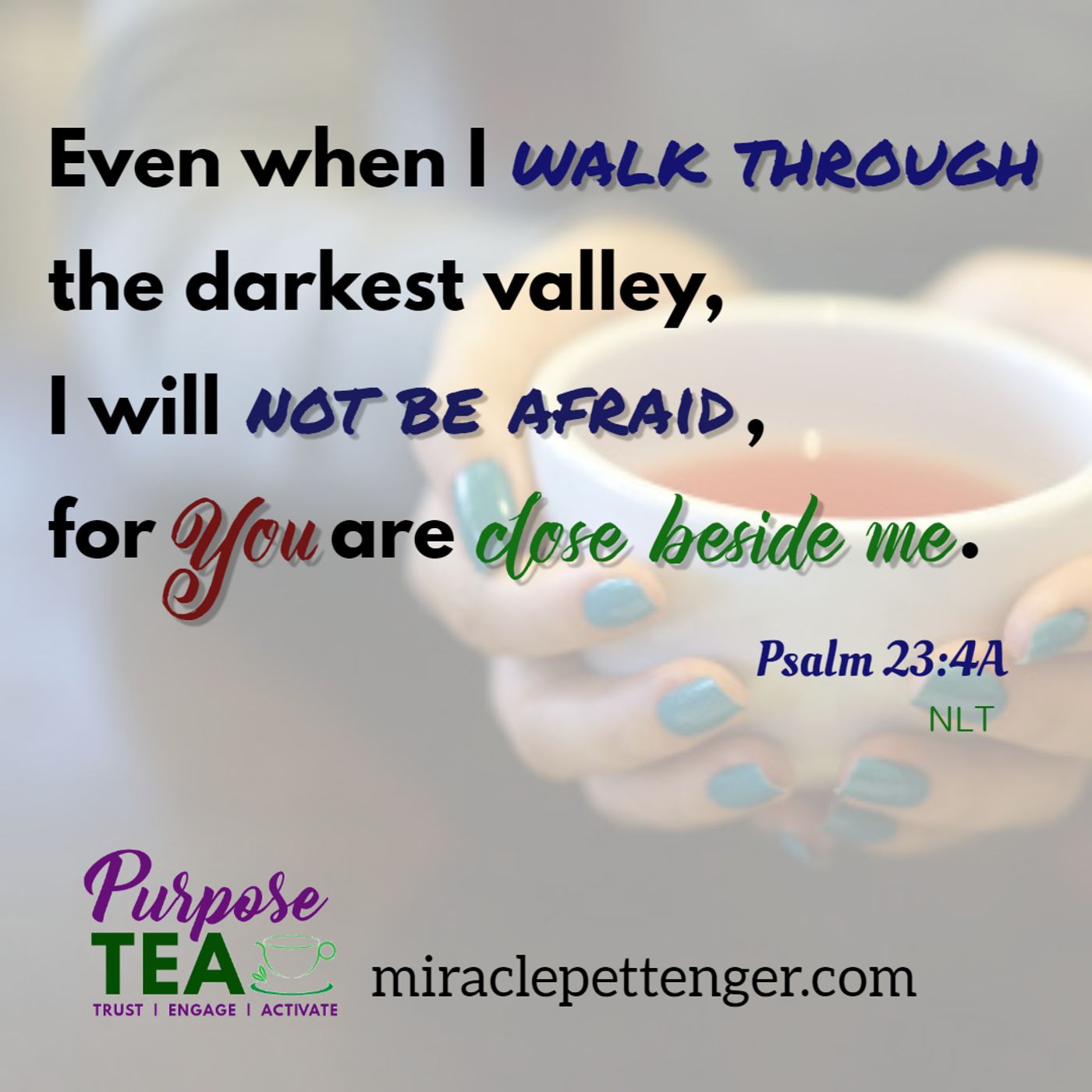 PURPOSE TEA TIME with Miracle Pettenger