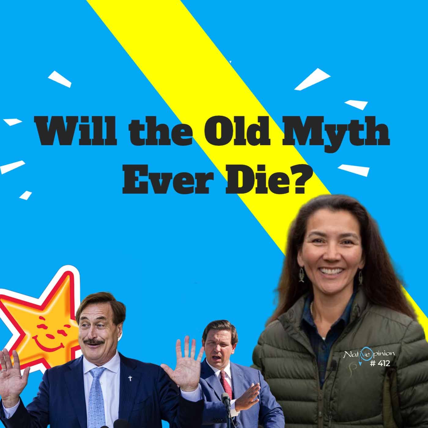 Episode 412 "Will the Old Myth Ever Die?" - podcast episode cover