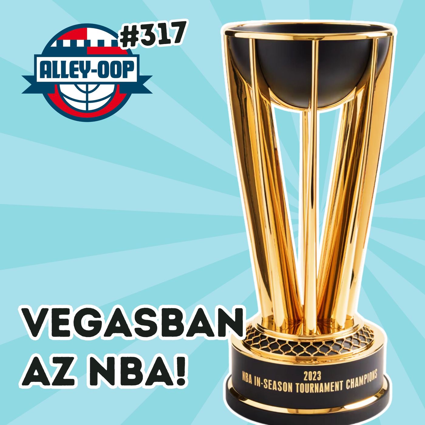 Alley-oop #317: VEGASBAN AZ NBA! episode artwork