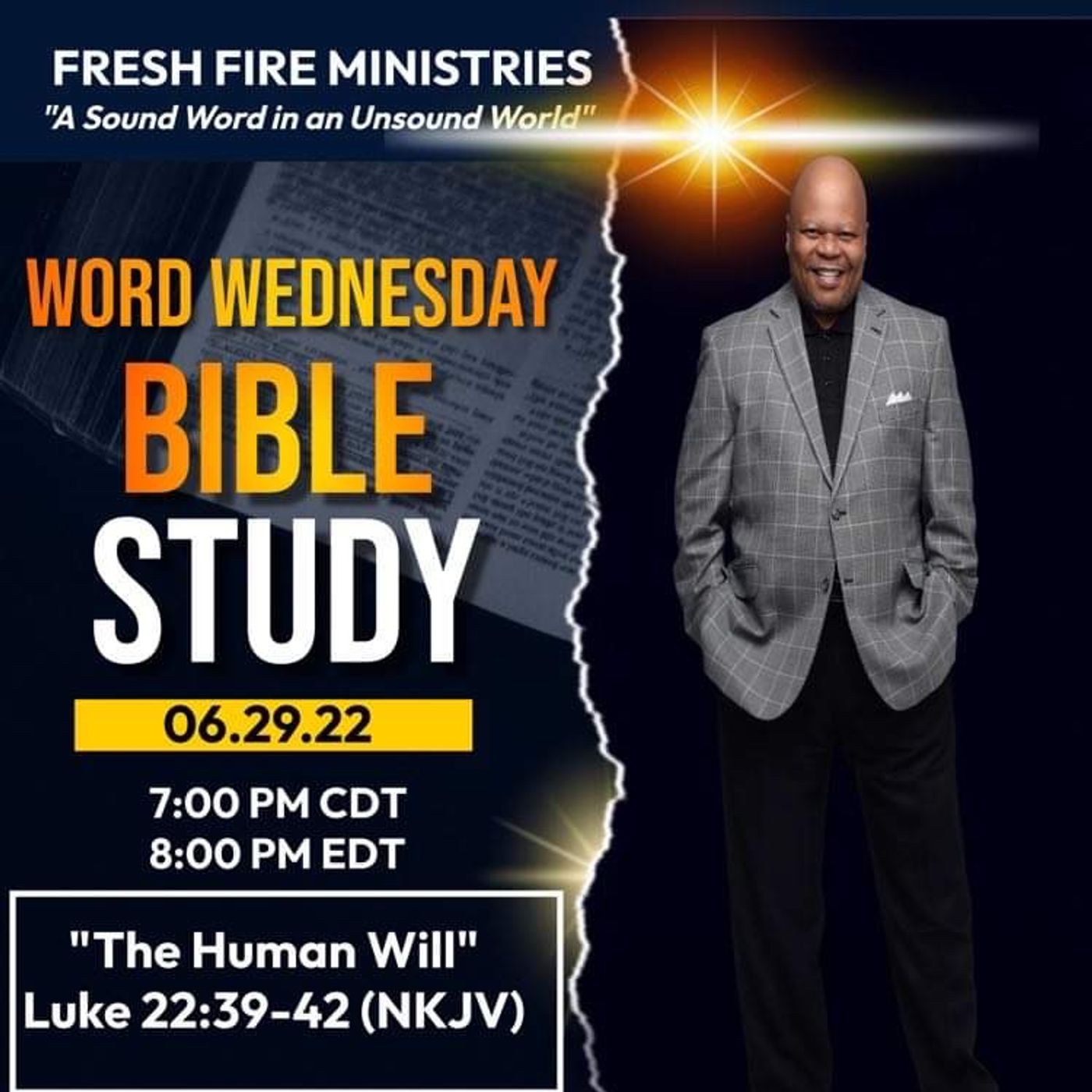 Word Wednesday Bible Study "The Human Will" Luke 22:42 (NKJV) episode artwork