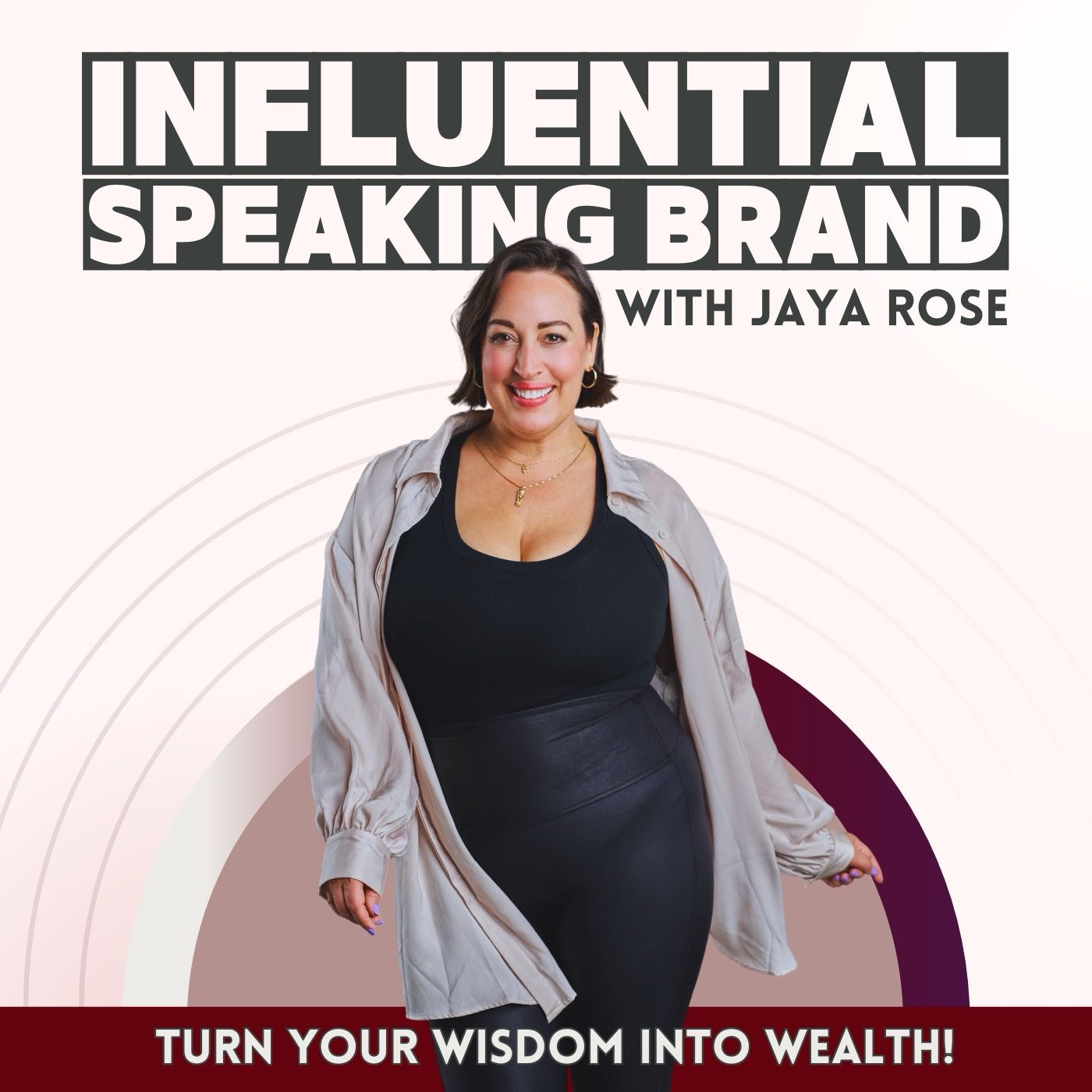 INFLUENTIAL SPEAKING BRAND w/ Jaya Rose