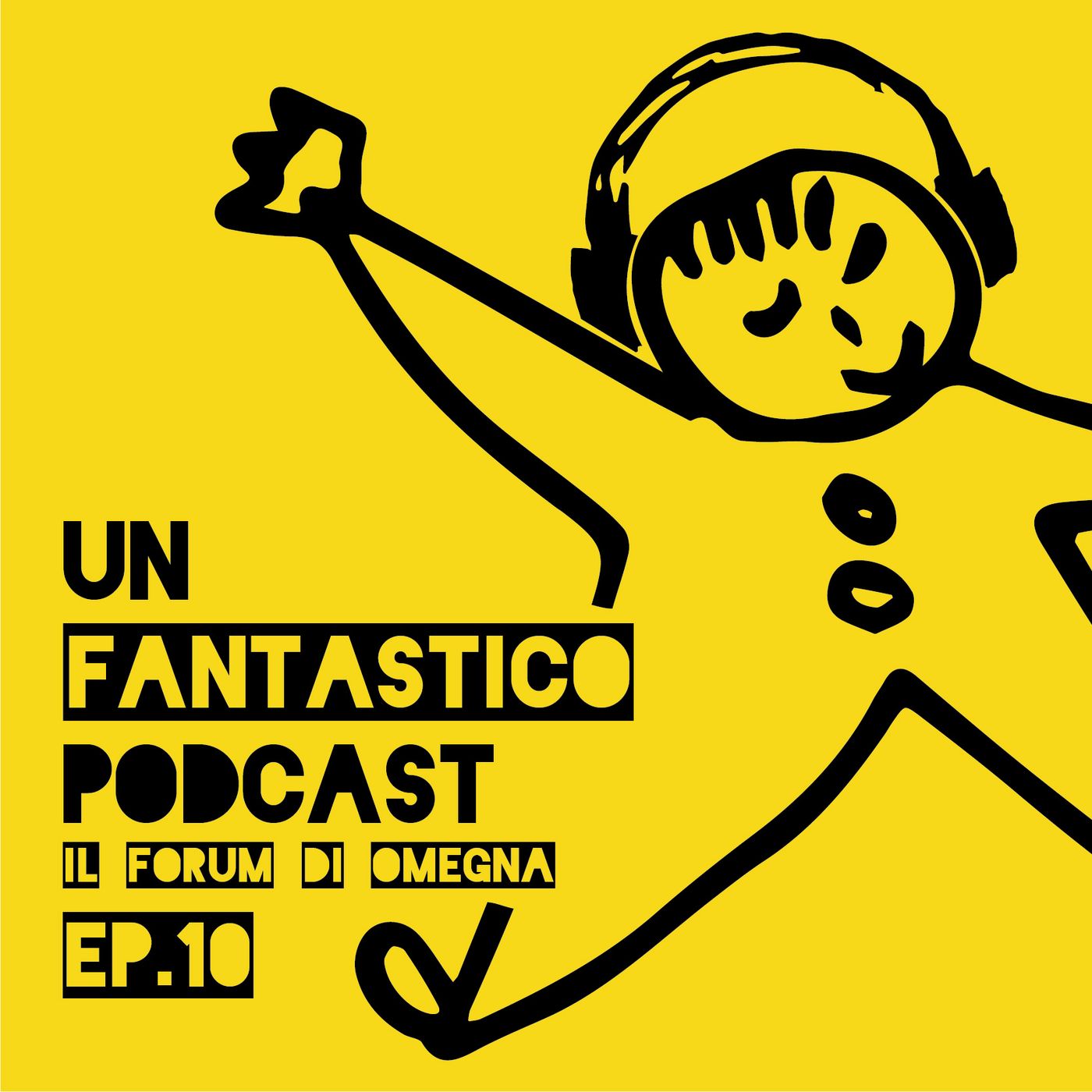 Un Fantastico Podcast!