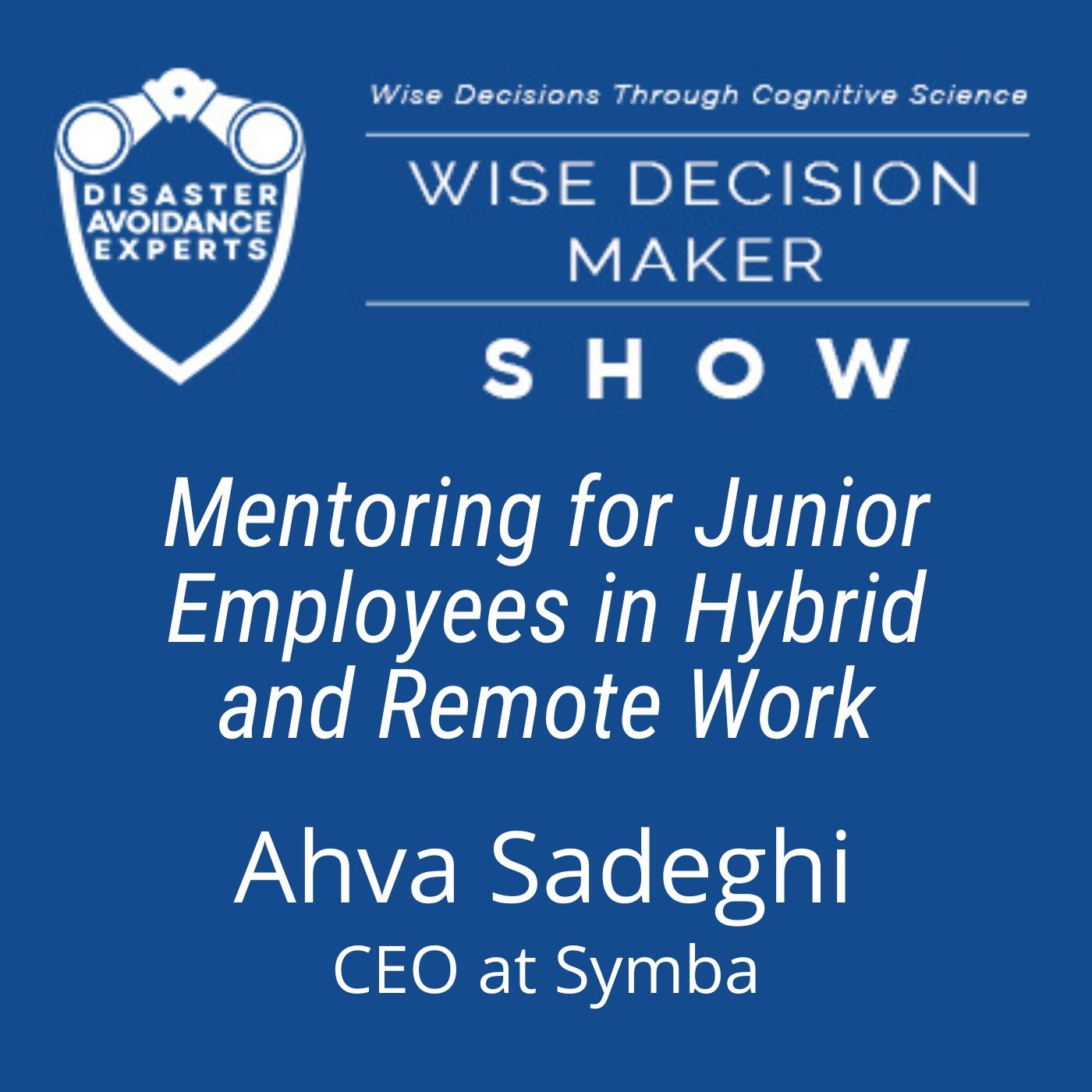 Wise Decision Maker Show