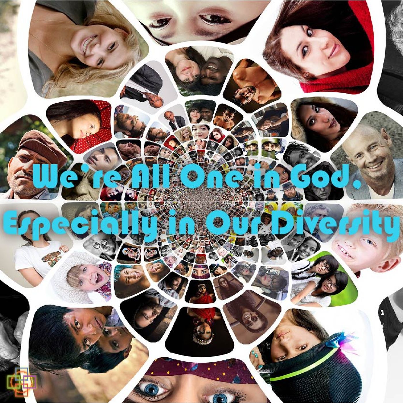 We're All One in God, Especially in Our Diversity episode artwork