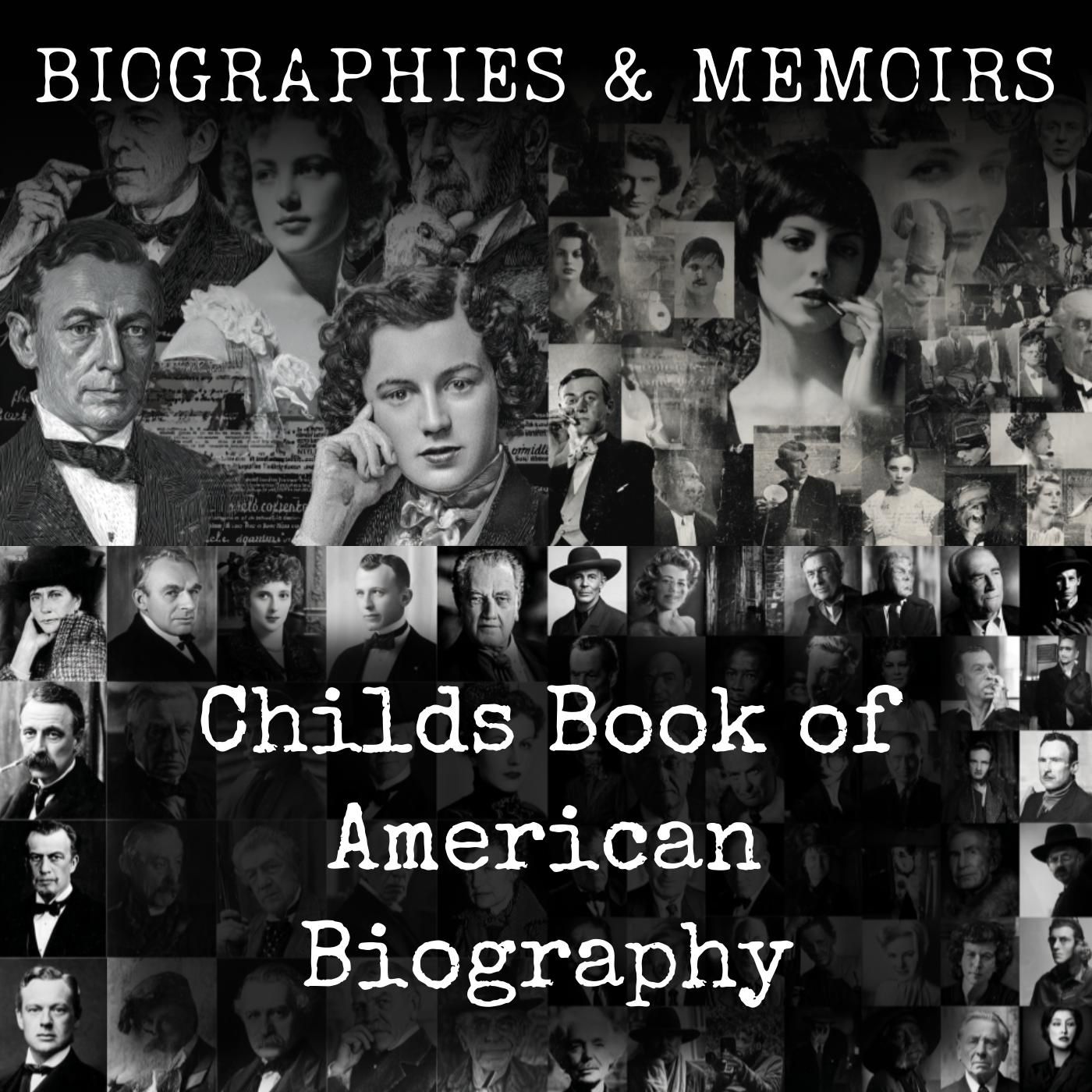 Childs Book of American Biography