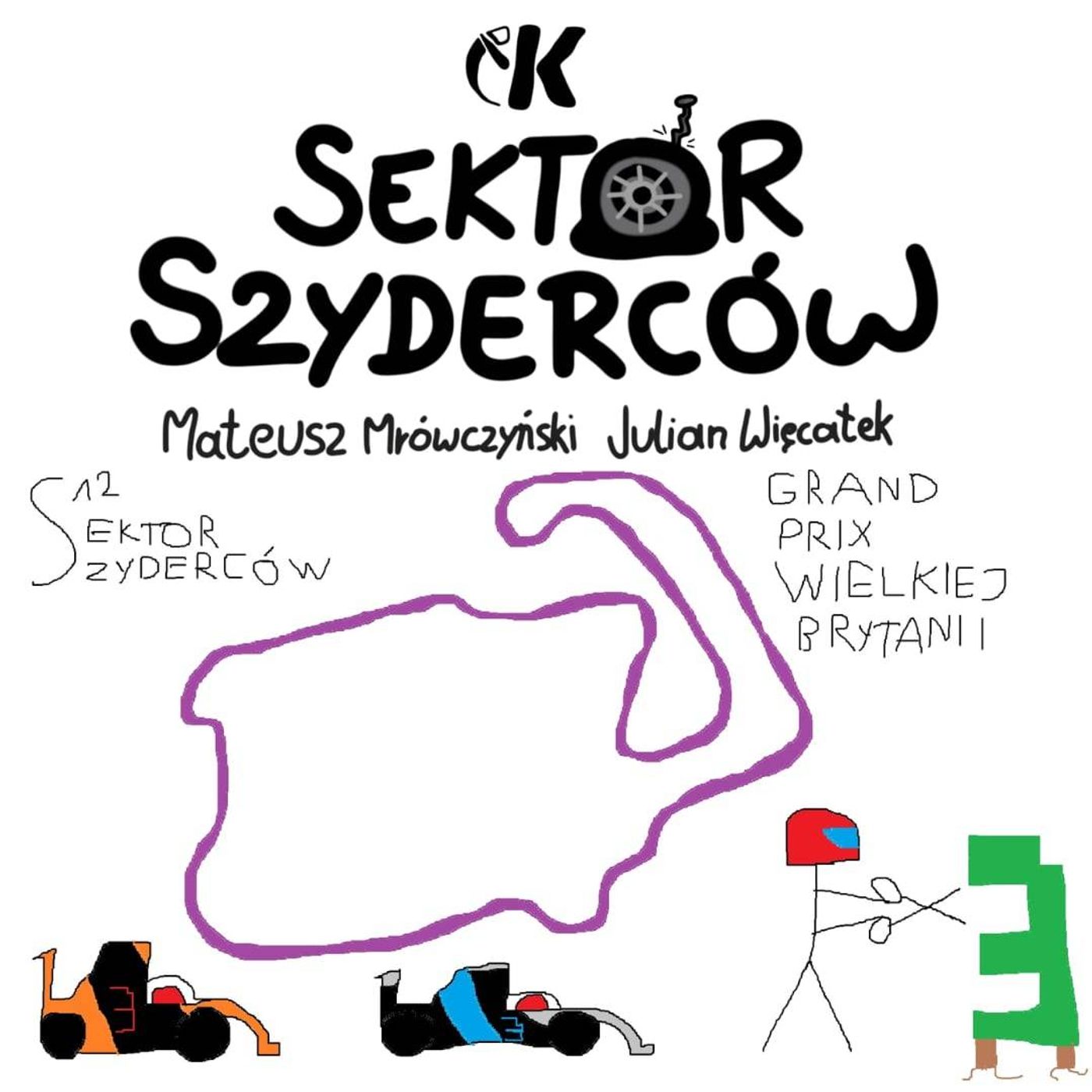 Sektor Szyderców S2 #9: Po Grand Prix Wielkiej Brytanii - Mrówczyński i Więcławek episode artwork