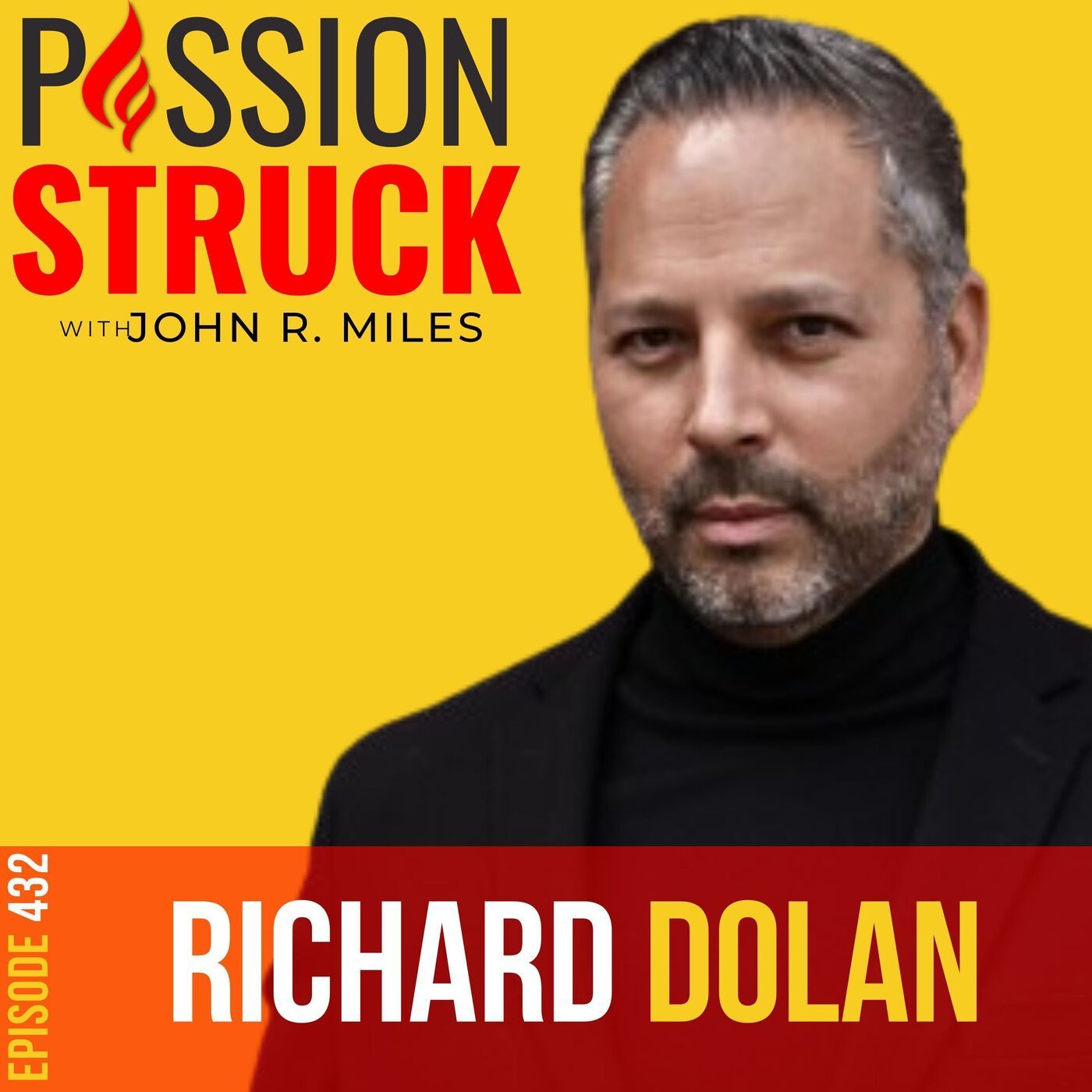 Richard Dolan On the Importance of Financial Health in Life EP 432