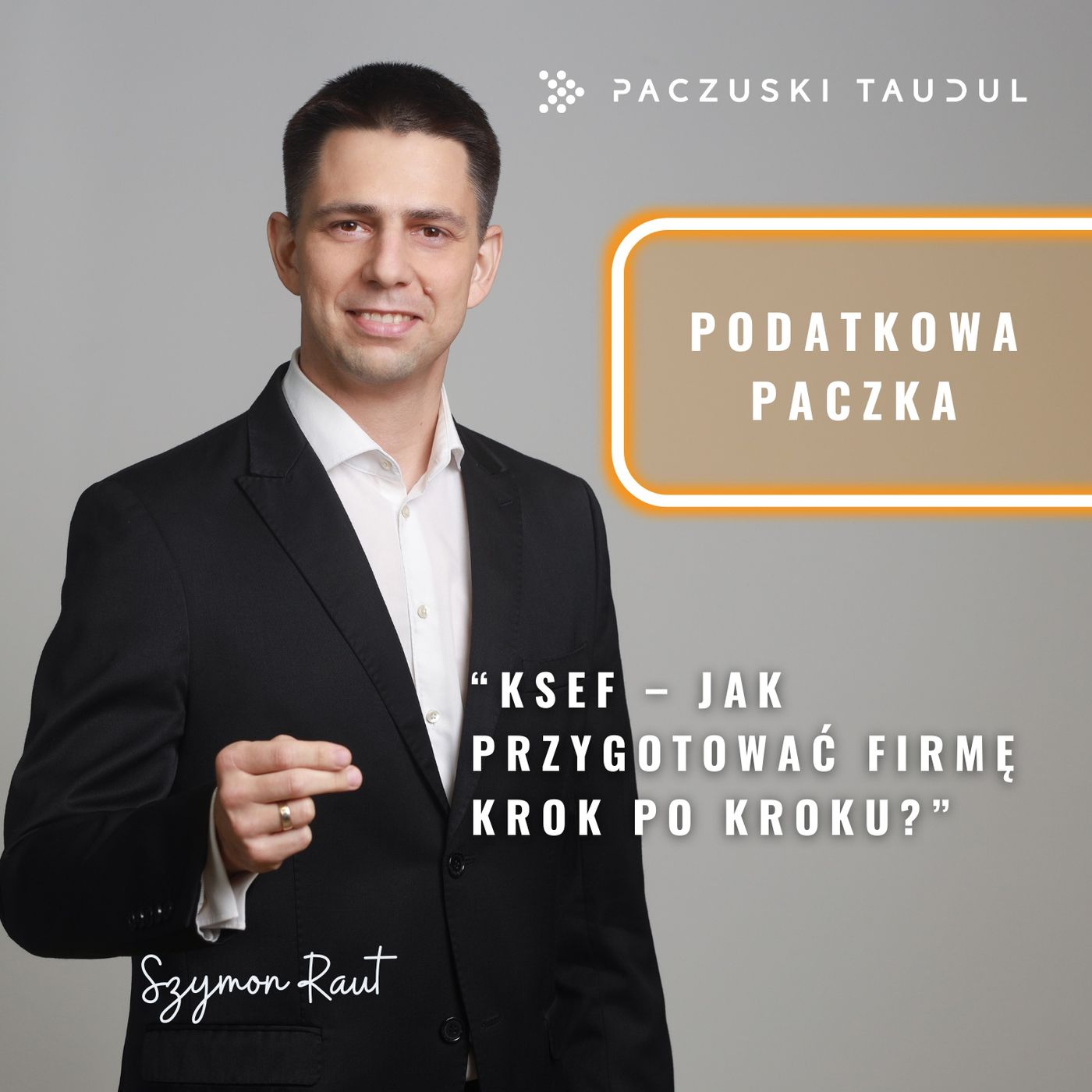 Krajowy System e-Faktur (KSeF) – jak przygotować firmę krok po kroku? | PODATKOWA PACZKA