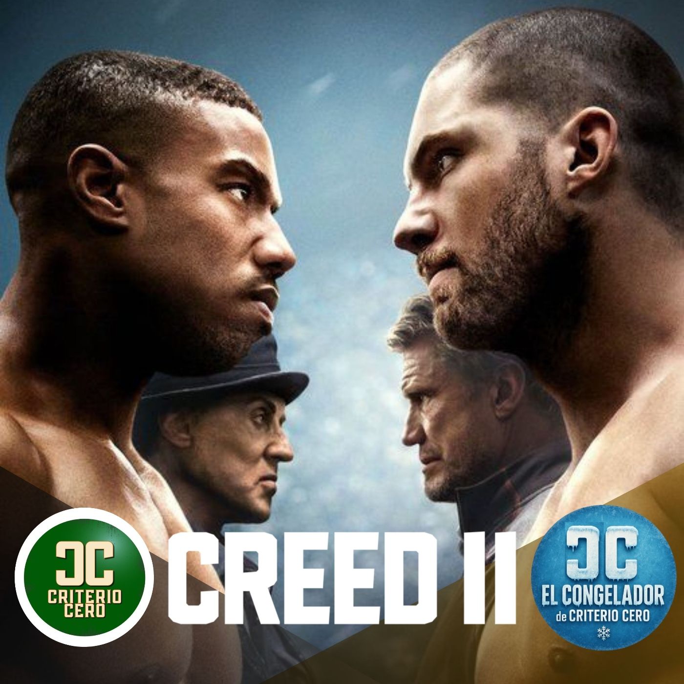El Congelador de Criterio Cero - Creed II (2018) - Acceso anticipado episode artwork