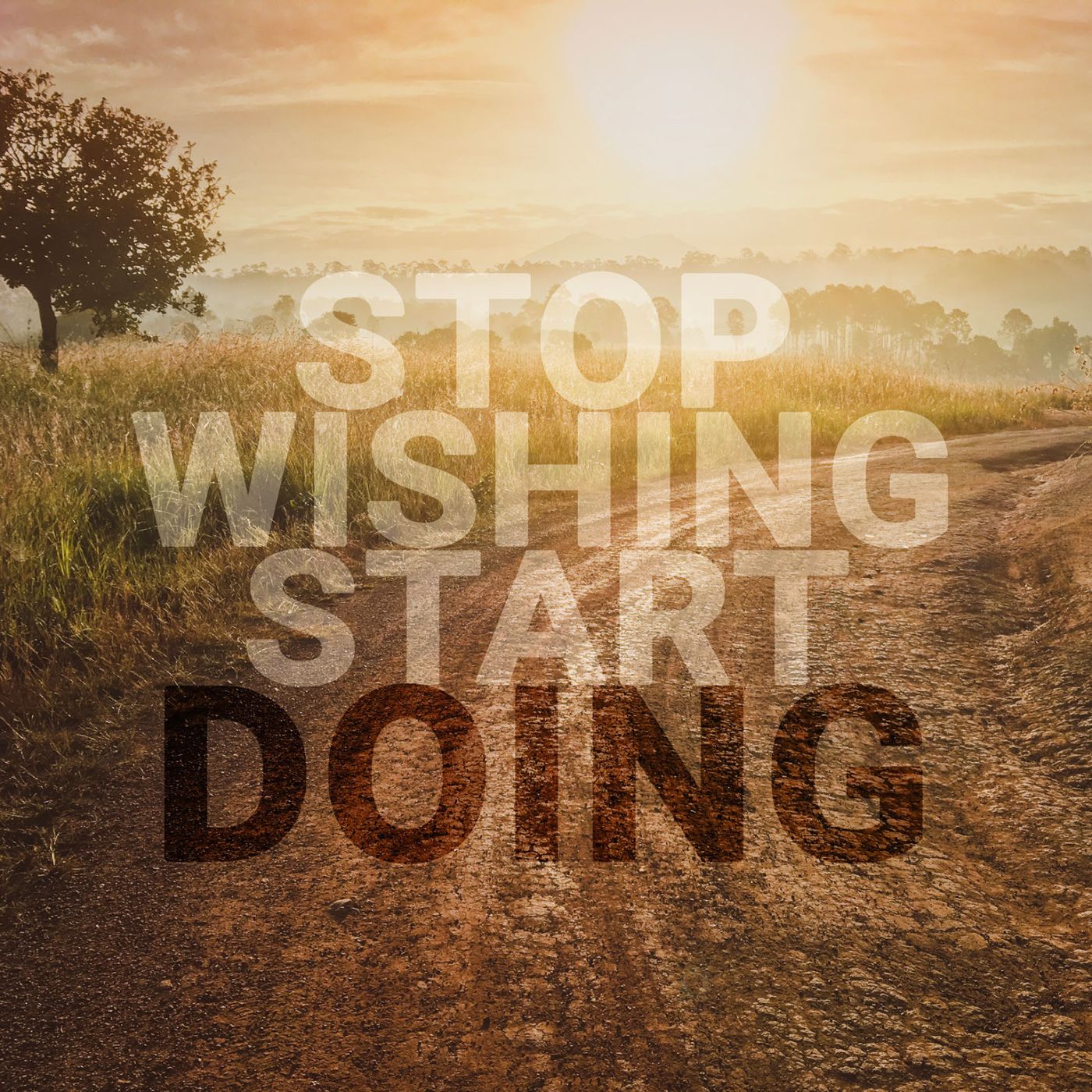 No More Excuses - Motivate Yourself Today!