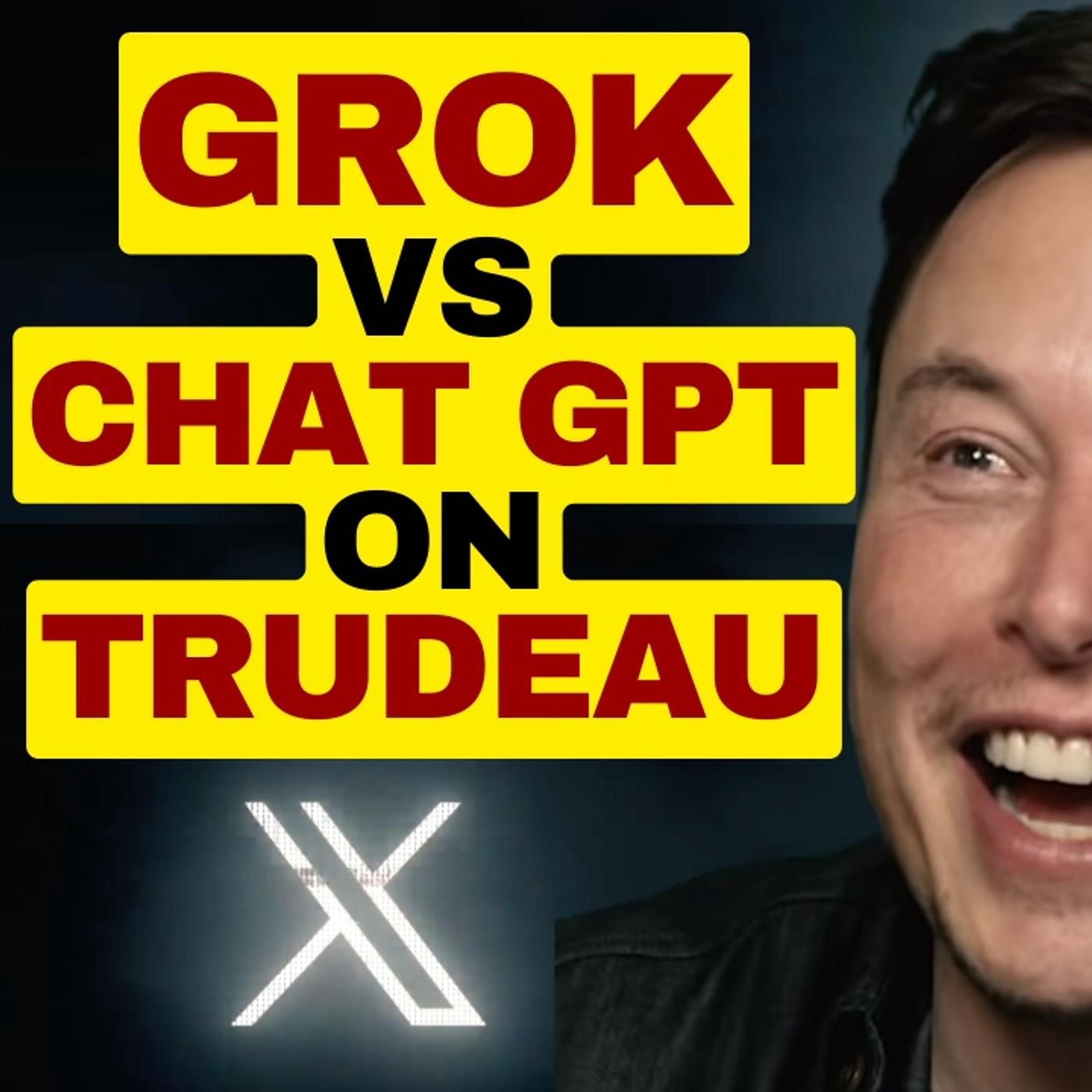 GROK vs CHAT GPT On Justin Trudeau