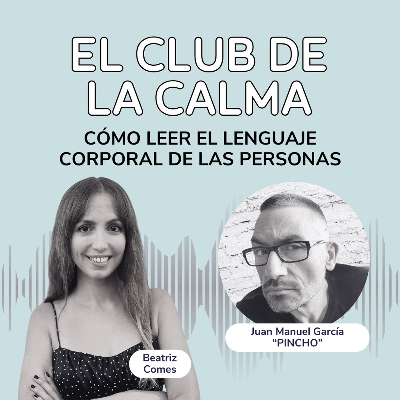 Cómo Leer el Lenguaje Corporal de las Personas | Juan Manuel Garcia (Pintxo)