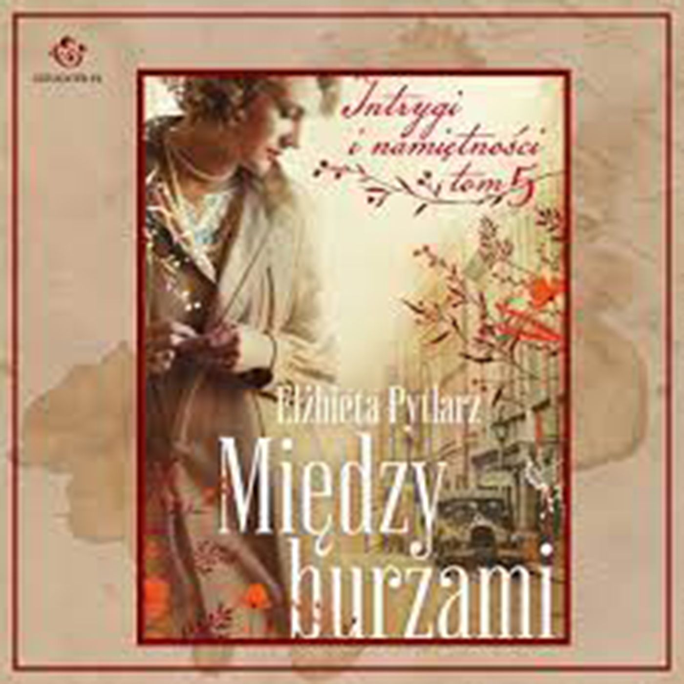 „Między burzami” - Elżbieta Pytlarz