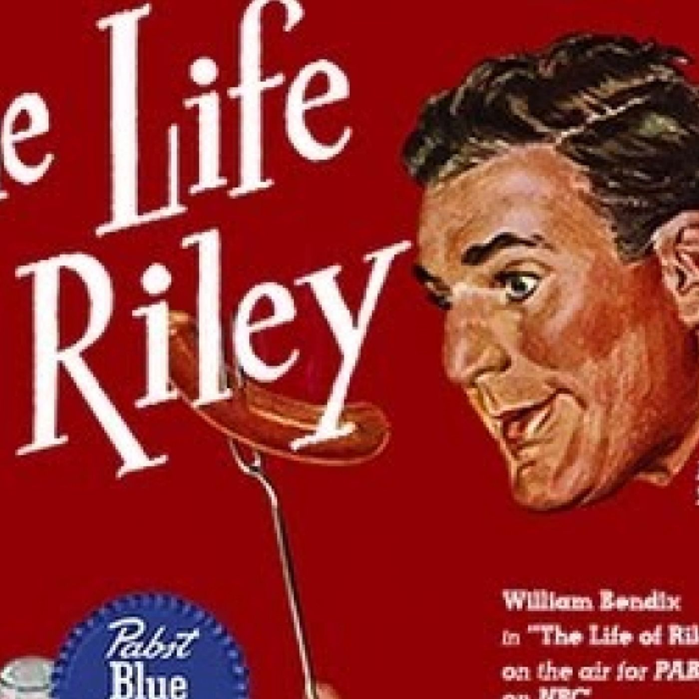 The Life of Riley – The Barber Chair | Old Time Radio Comedy episode artwork