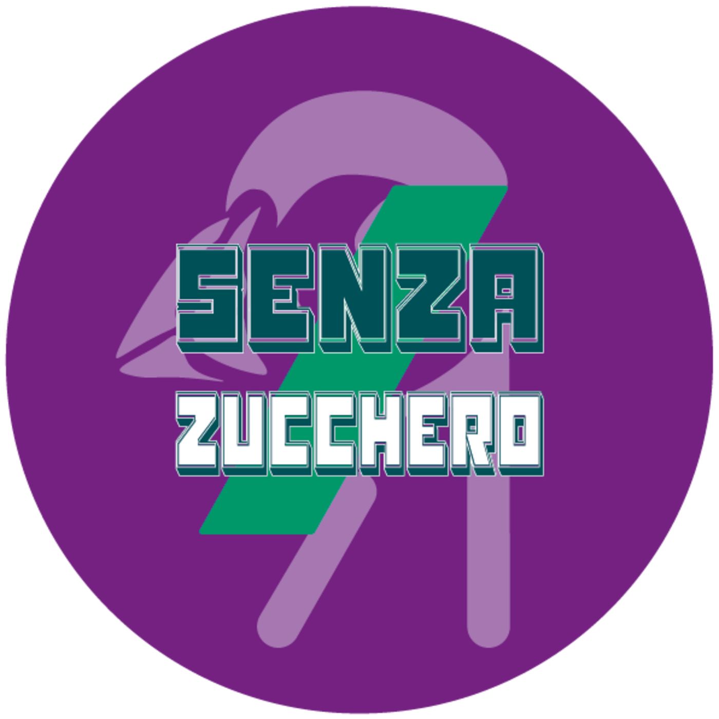 Senza Zucchero - EP. 6 - /Oscillatio episode artwork