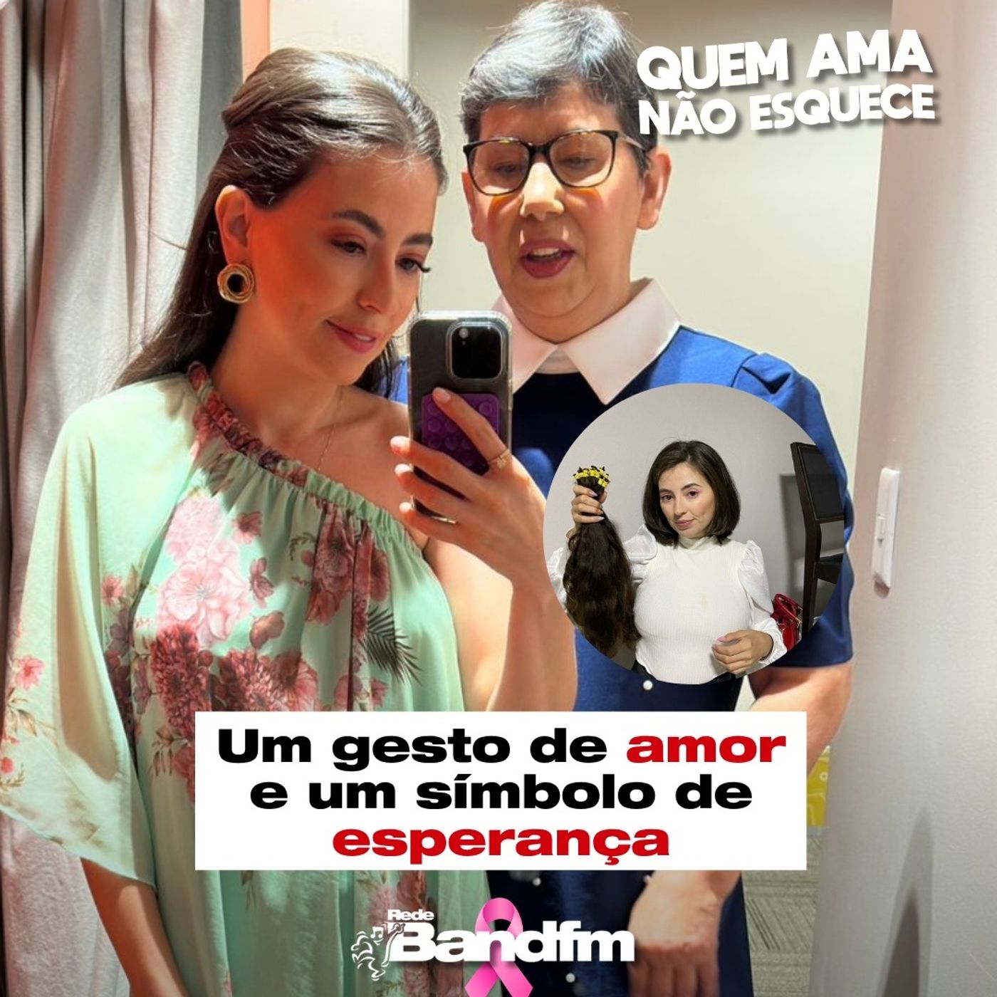 UM GESTO DE AMOR E UM SÍMBOLO DE ESPERANÇA - ESPECIAL OUTUBRO ROSA | QUEM AMA NÃO ESQUECE 20/10/25
