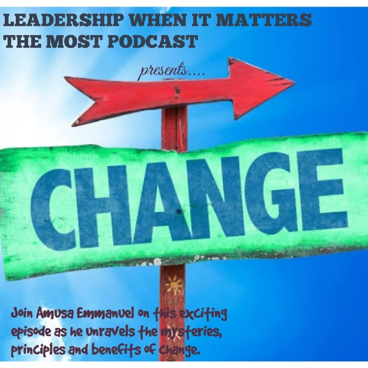 THE PRINCIPLES OF CHANGE -PART1 episode artwork