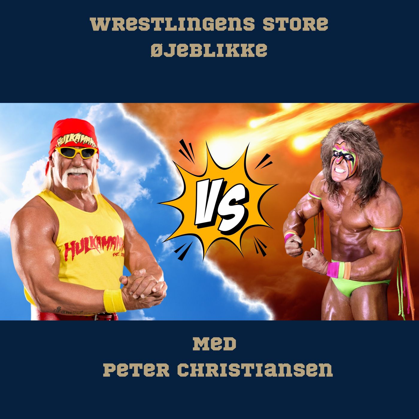 102. Wrestlingens store Øjeblikke: Hulk Hogan vs. Ultimate Warrior episode artwork
