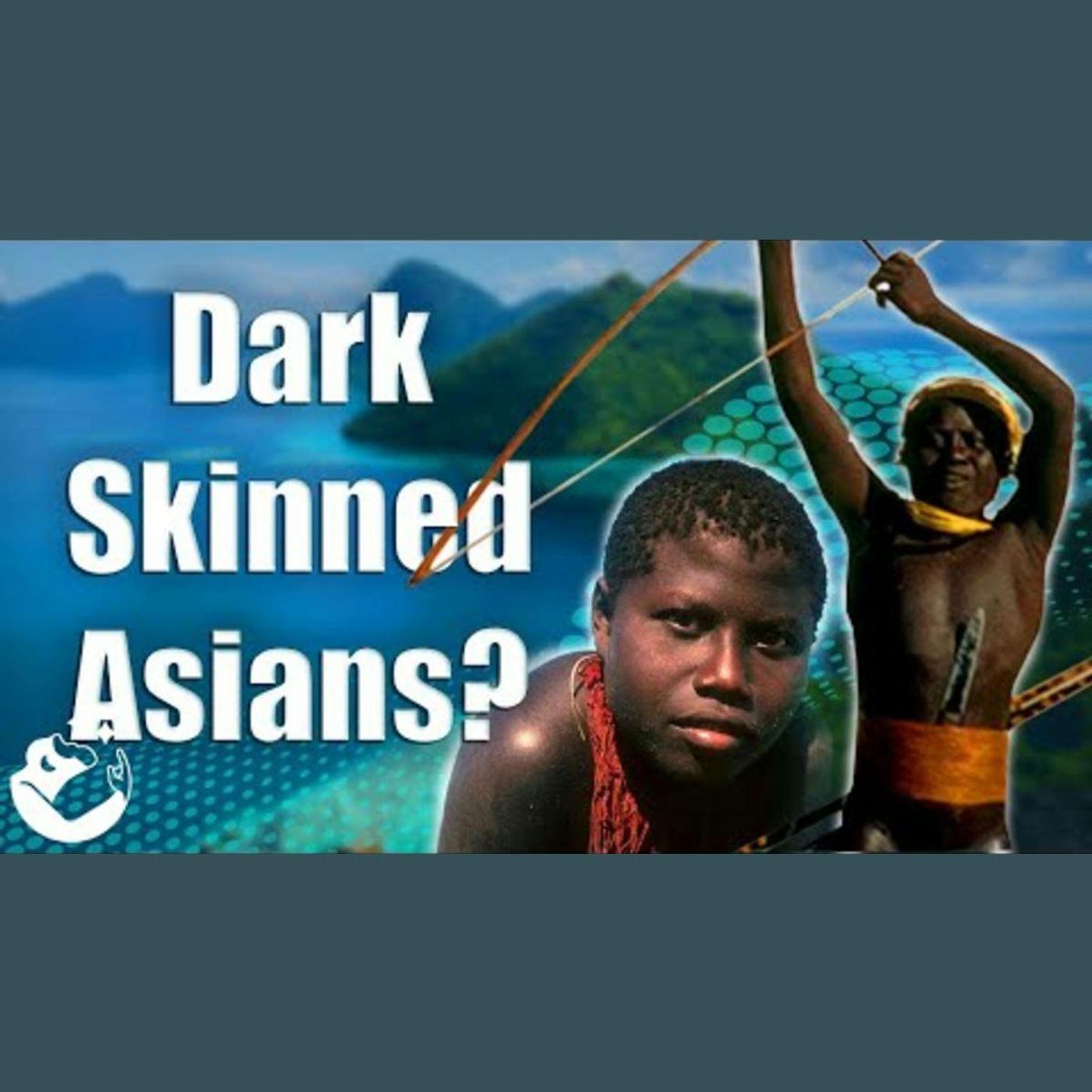 The First Sundaland People - The Negrito People of Southeast Asia episode artwork