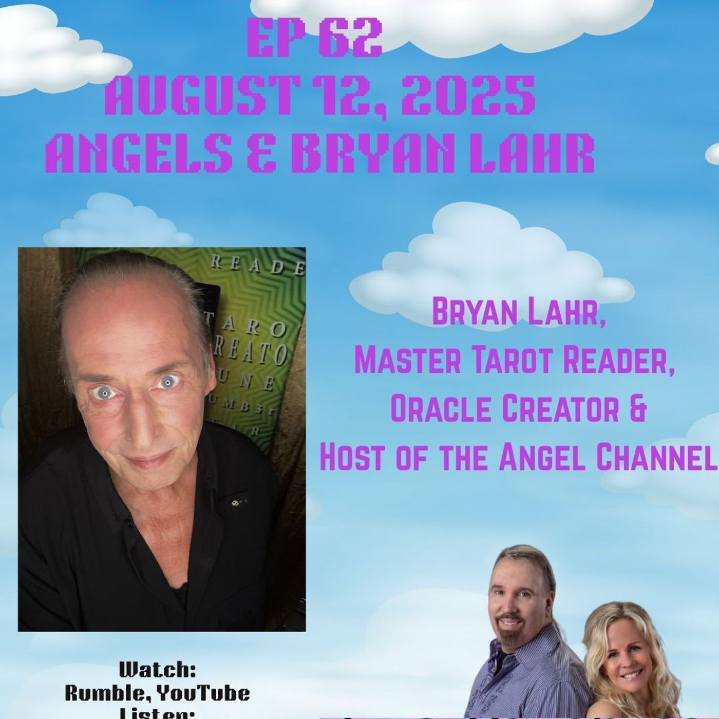 Two Psychics Ep 62 Angels, Bryan Lahr Master Tarot Reader, Oracle Deck Creator & Host of the Angel Channel Two Psychics Ep 62 Angels, Bryan Lahr Master Tarot Reader, Oracle Deck Creator & Host of the Angel Channel