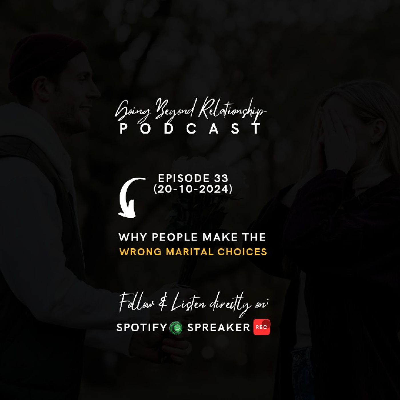Why people make the wrong marital choices