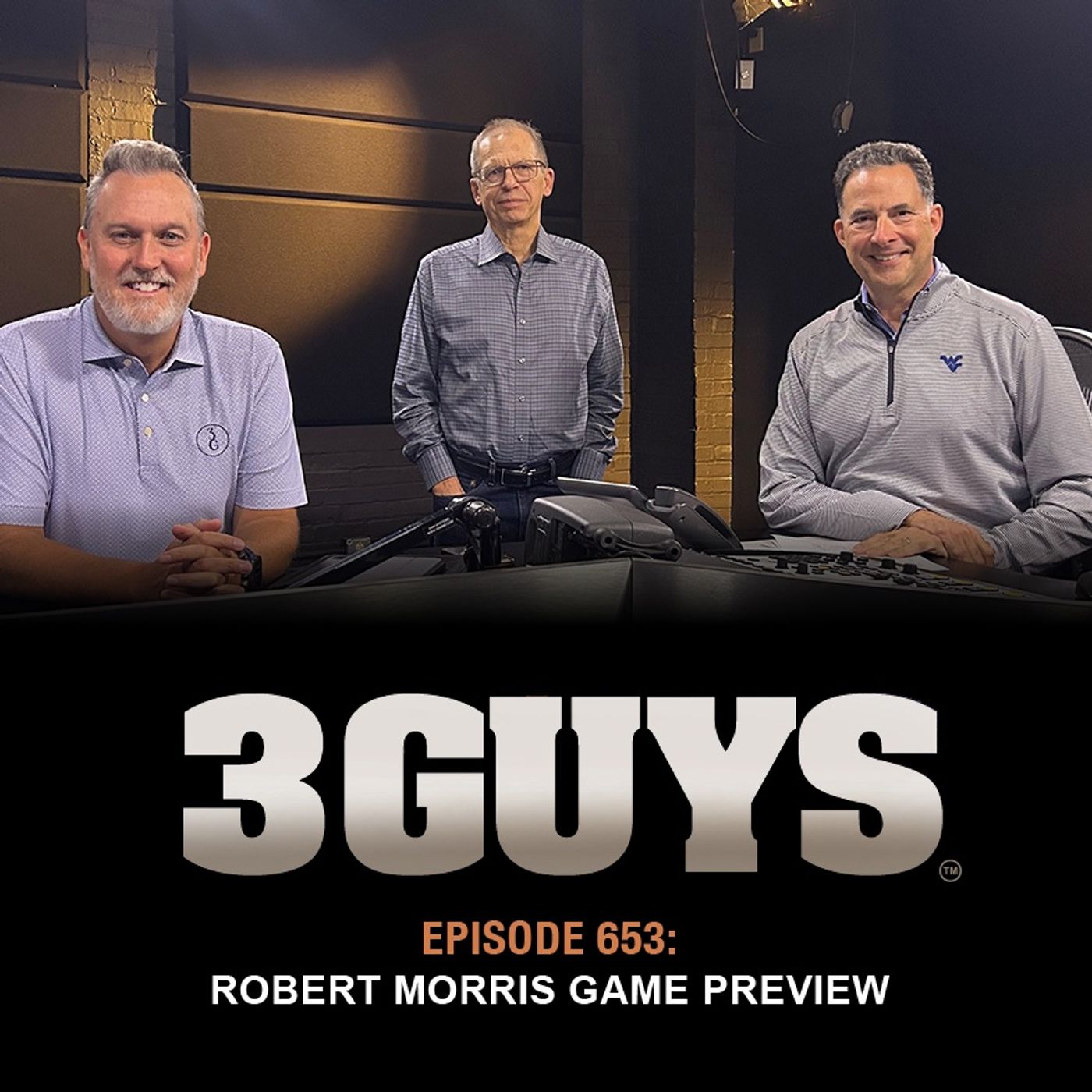 3 Guys Before The Game - Robert Morris Game Preview (Episode 653)