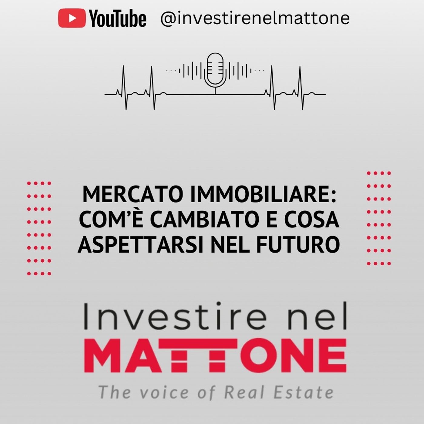 Mercato immobiliare: Com’è cambiato e cosa aspettarsi nel futuro episode artwork