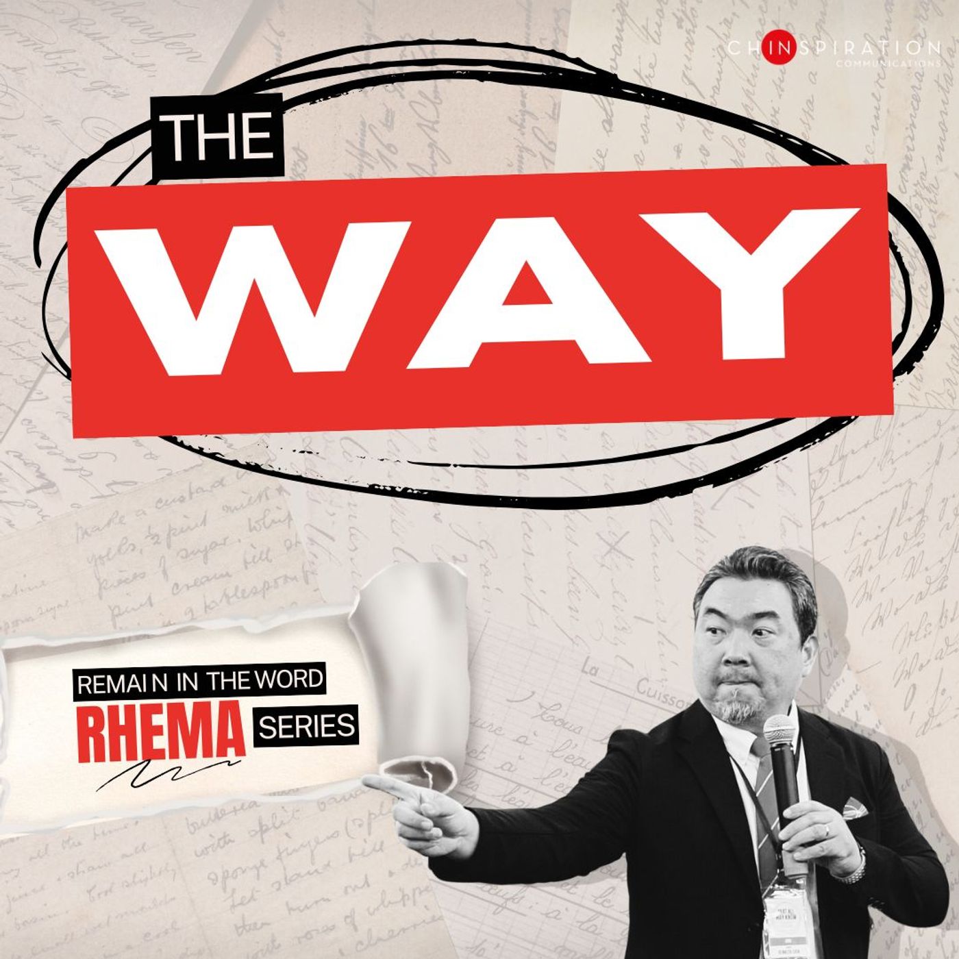 Remain in the Rhema Series: The Way