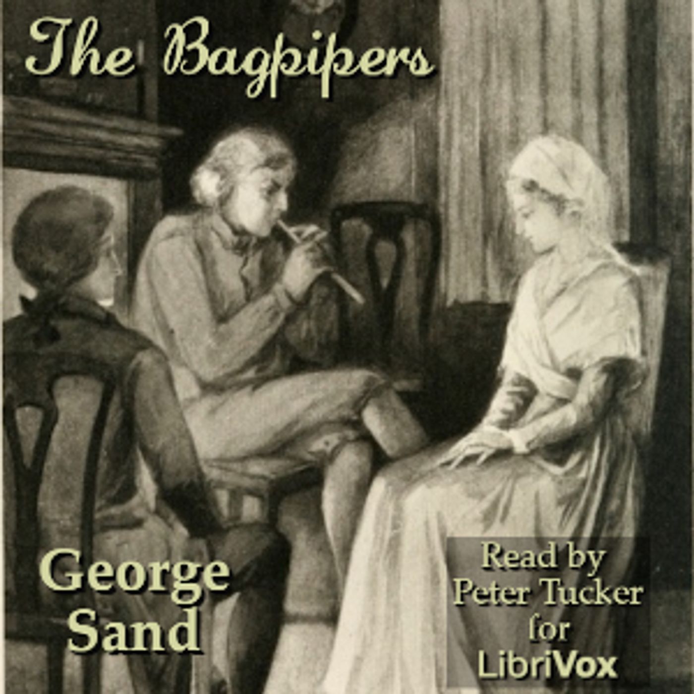 Bagpipers, The by George Sand (1804 - 1876)