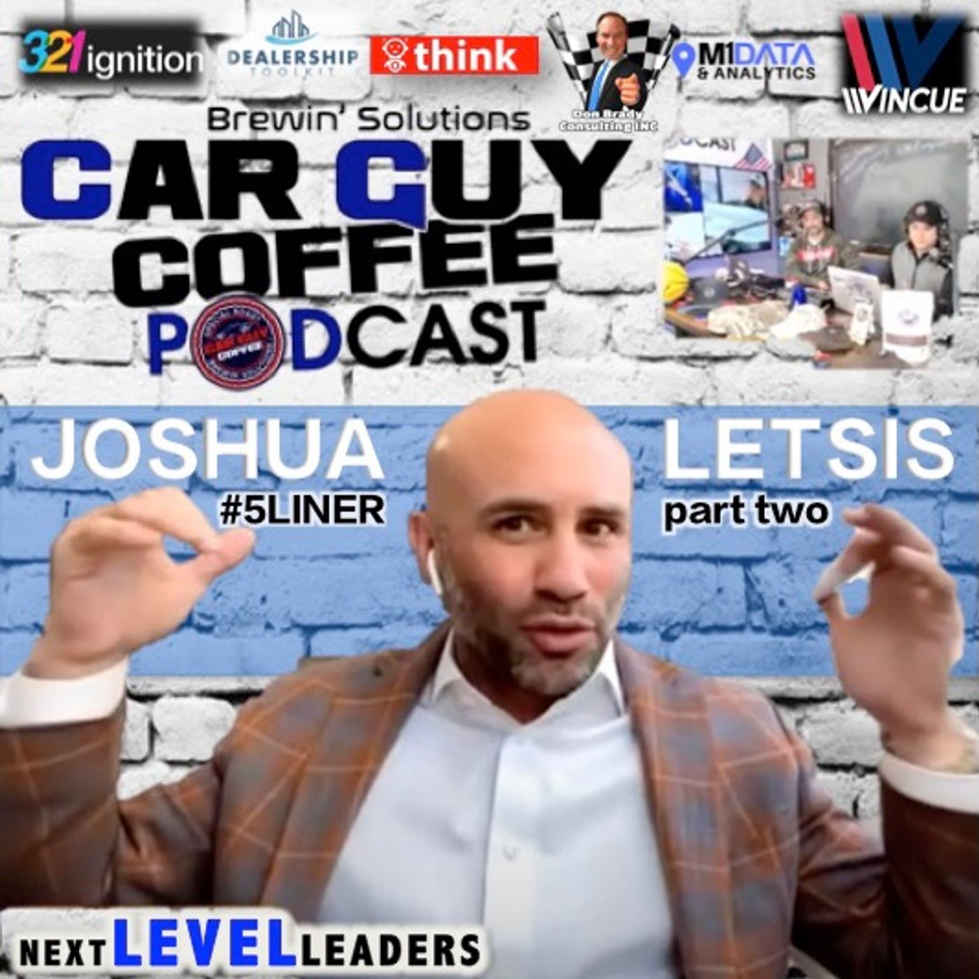 NEXT LEVEL LEADERS Vol 7 Joshua Letsis #5liner Part 2