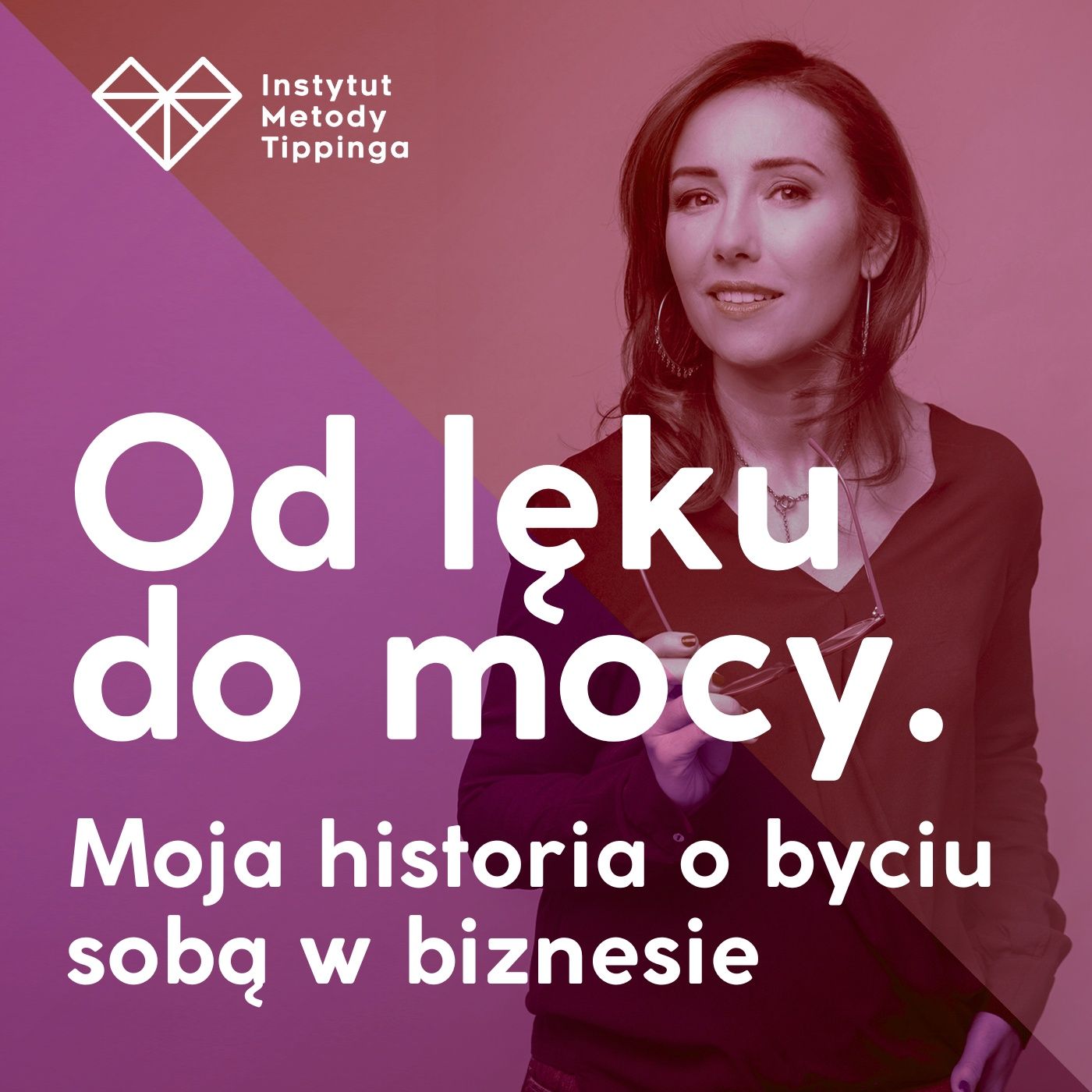 RW 111: Od lęku do mocy. Moja historia o byciu sobą w biznesie