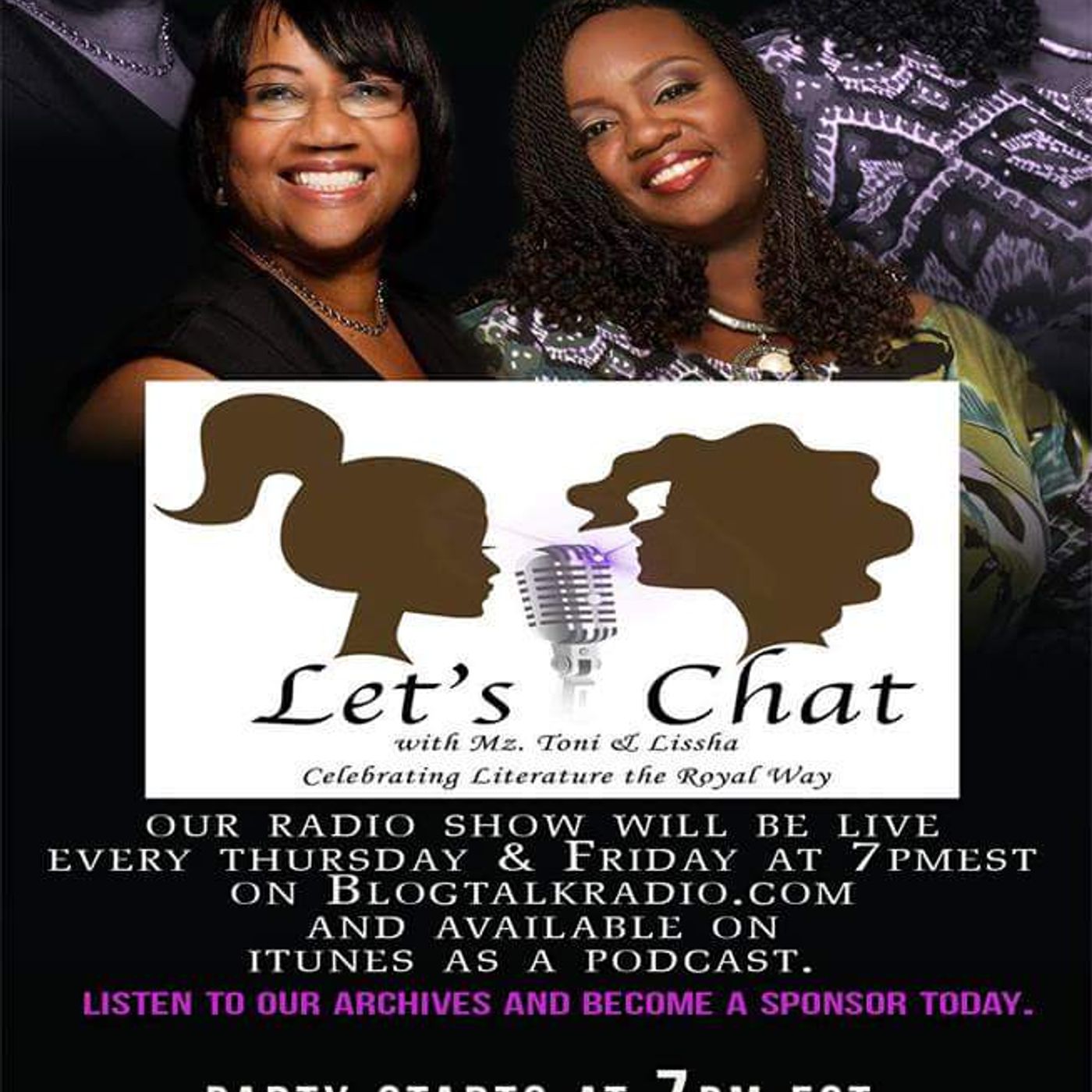 Let's Chat Live w/ Mz Toni and Lissha