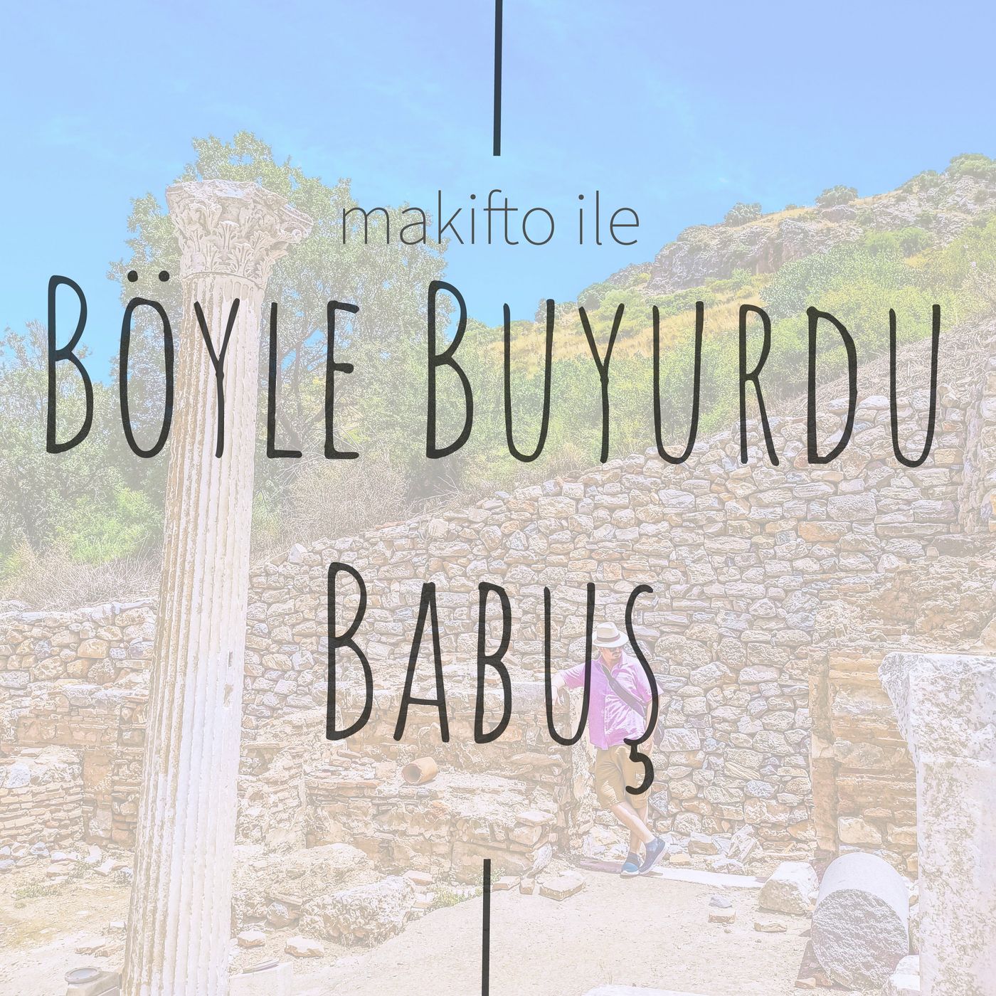 Böyle Buyurdu Babuş