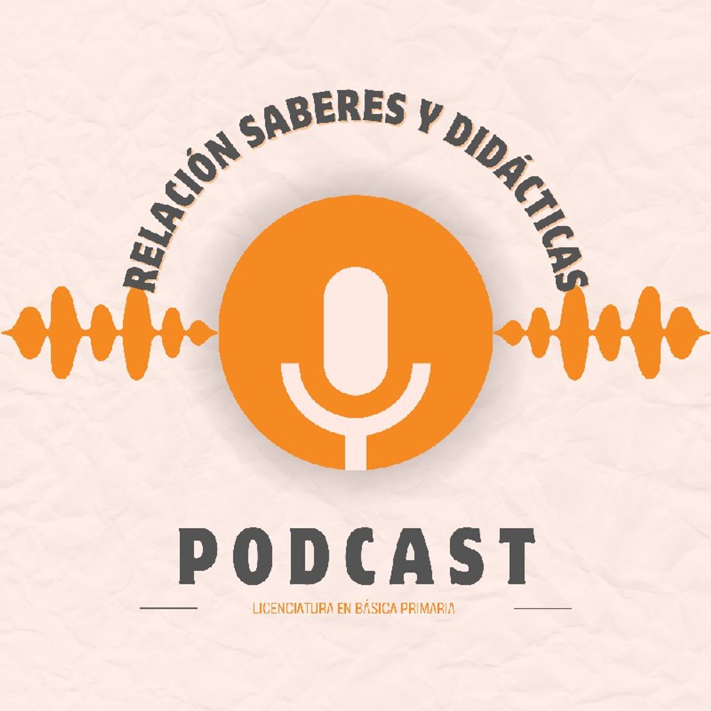 Podcast relación saberes y didácticas episode artwork