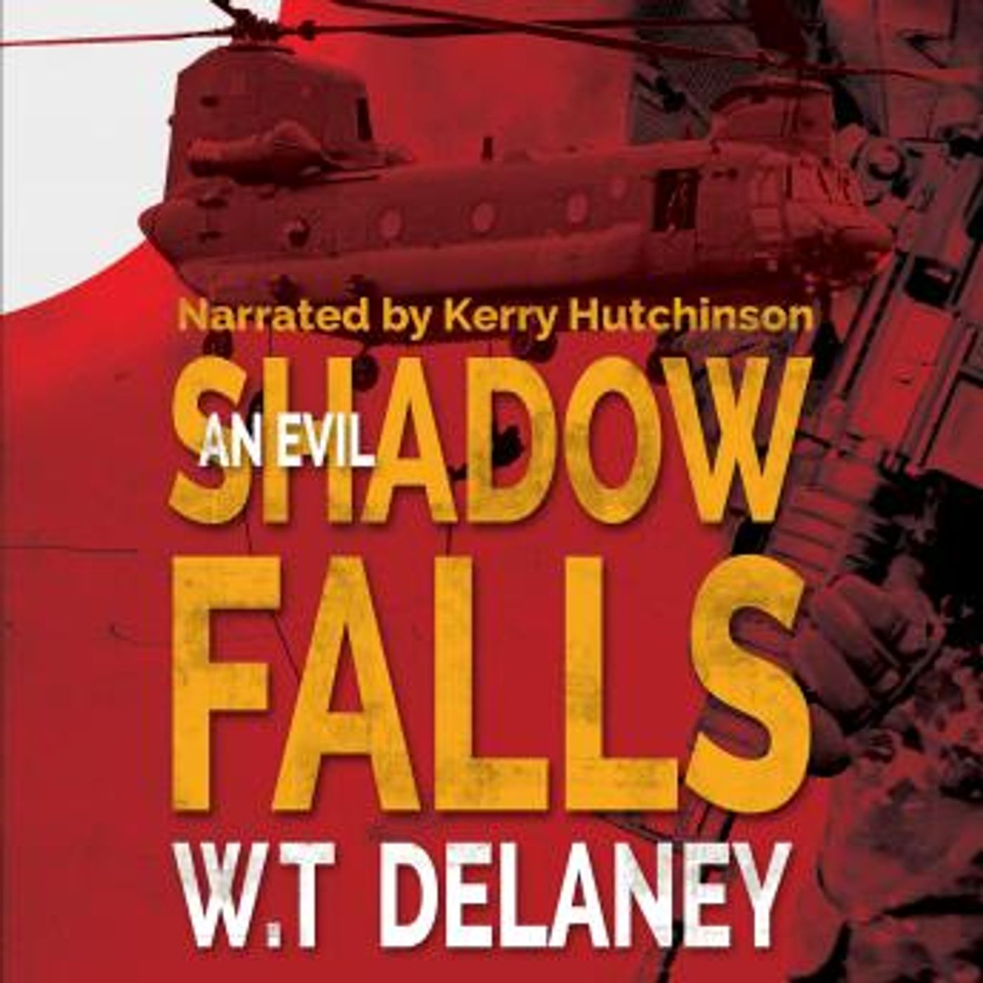 An Evil Shadow Falls by W. T Delaney episode artwork