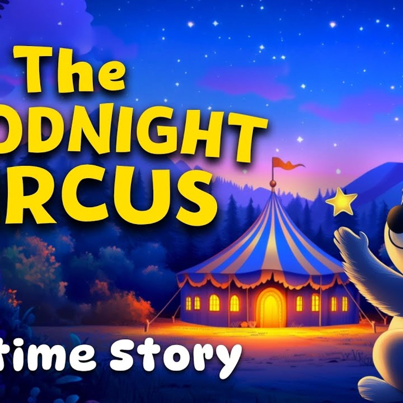 Koko_s Goodnight Circus  Blissful Bedtime Story for Kids _ Toddlers with Sleepy Animals episode artwork