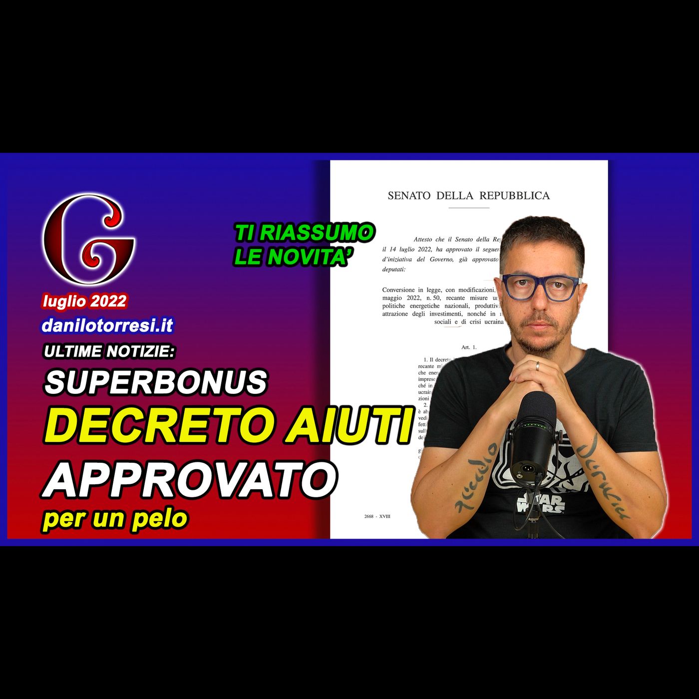 SUPERBONUS 110 Decreto Aiuti ultime notizie - conversione del DL 50 del 2022 episode artwork