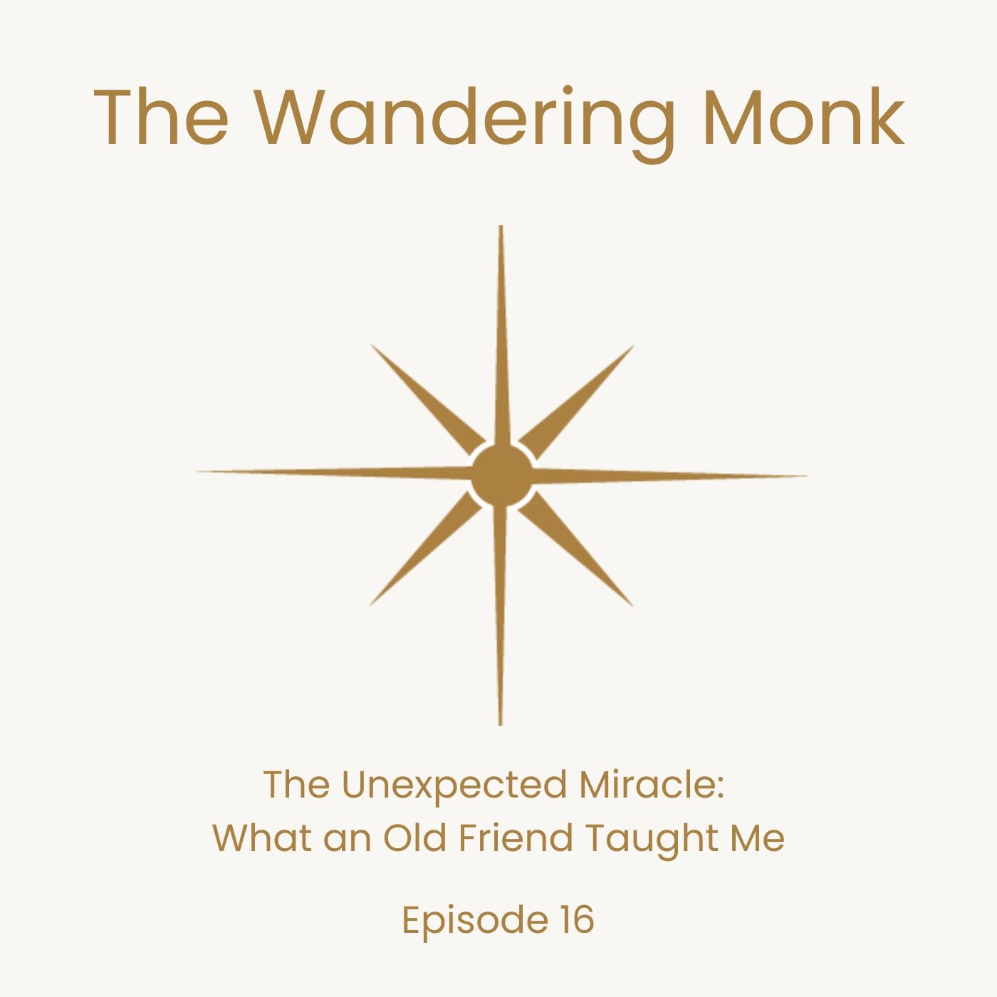 The Unexpected Miracle: What an Old Friend Taught Me
