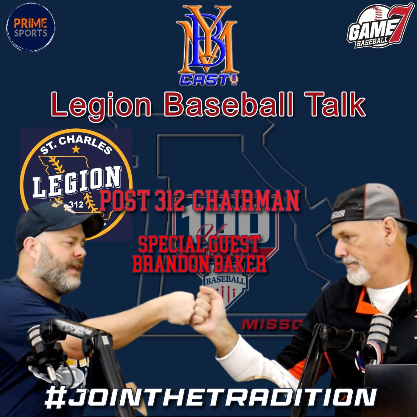 Legion Baseball Talk | St. Charles Post 312 Chairman Brandon Baker | YBMcast episode artwork