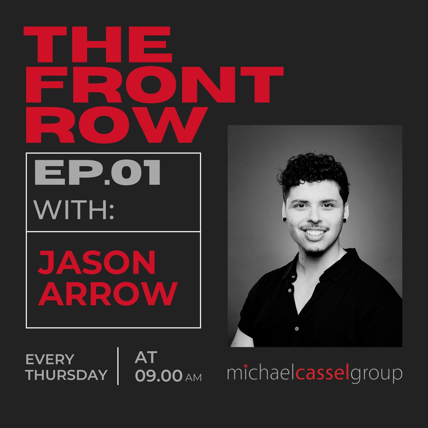 Episode 1: The Front Row with Jason Arrow