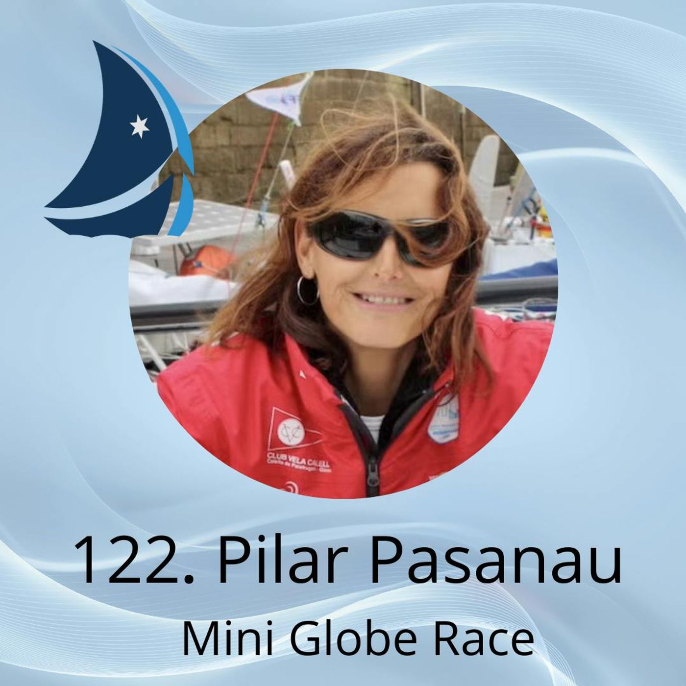 122. Pilar Pasanau. Mini Globe Race episode artwork