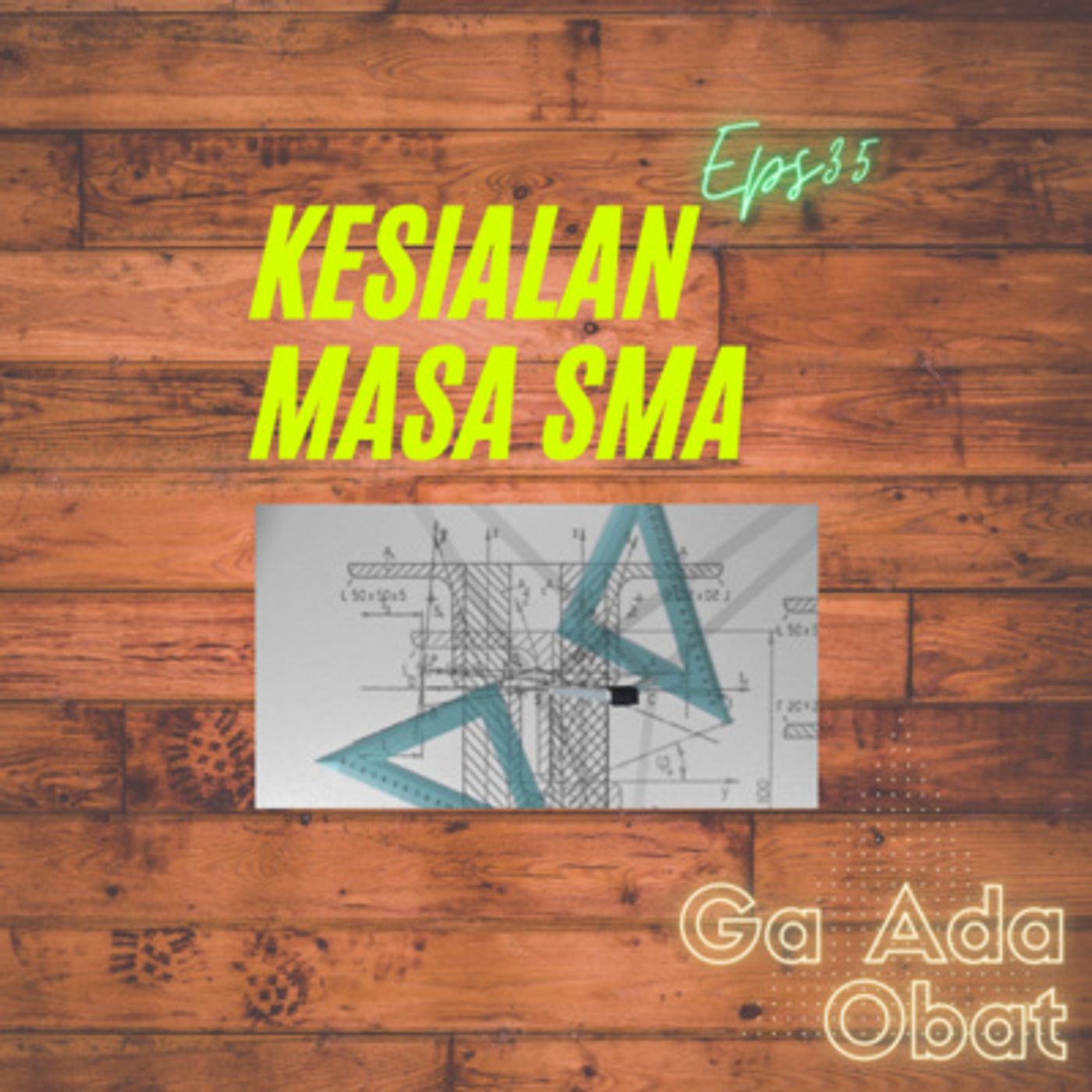 Ga Ada Obat Podcast