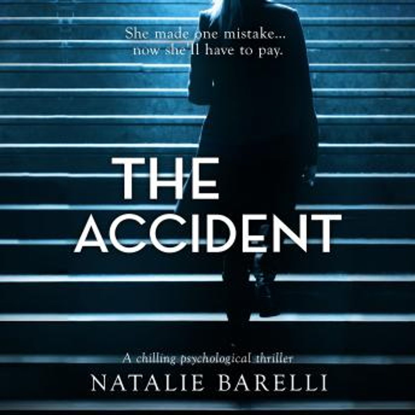 The Accident: A chilling psychological thriller by Natalie Barelli episode artwork