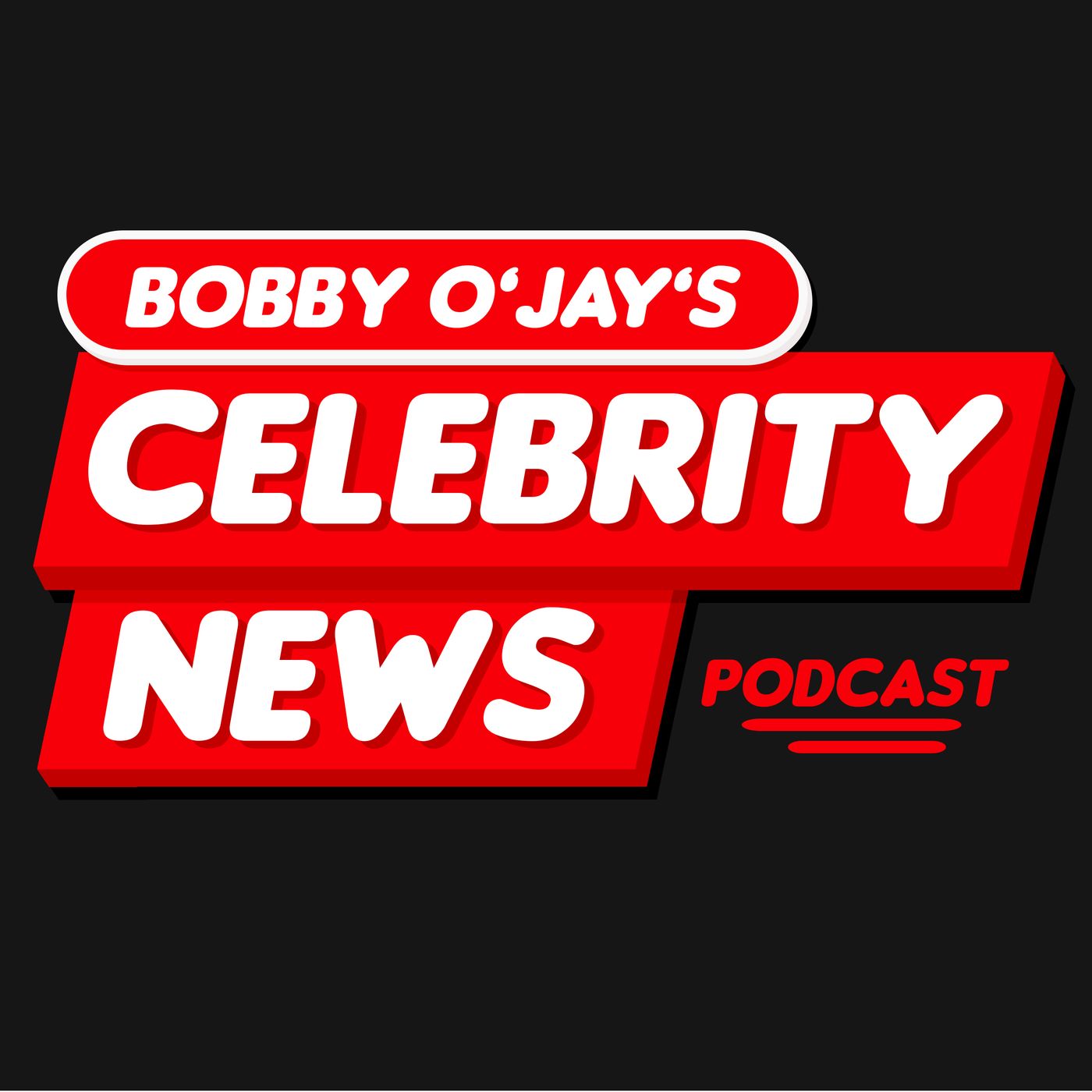 Bobby O\'Jay\'s Celebrity News