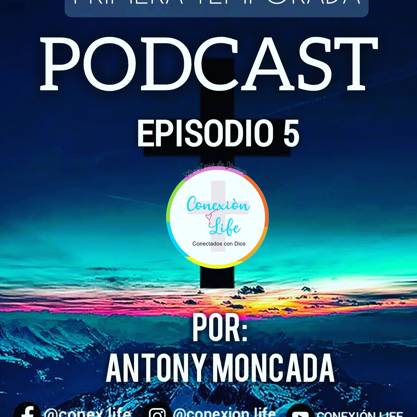 1° TEMPORADA - CONECTADOS CON DIOS