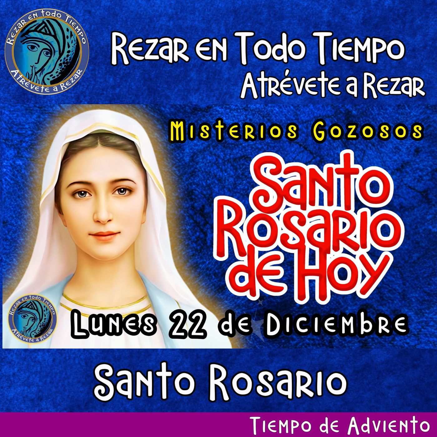 Rosario de hoy Lunes 22 de Diciembre 2025 🌹 MISTERIOS GOZOSOS Rosario a la Virgen María. episode artwork