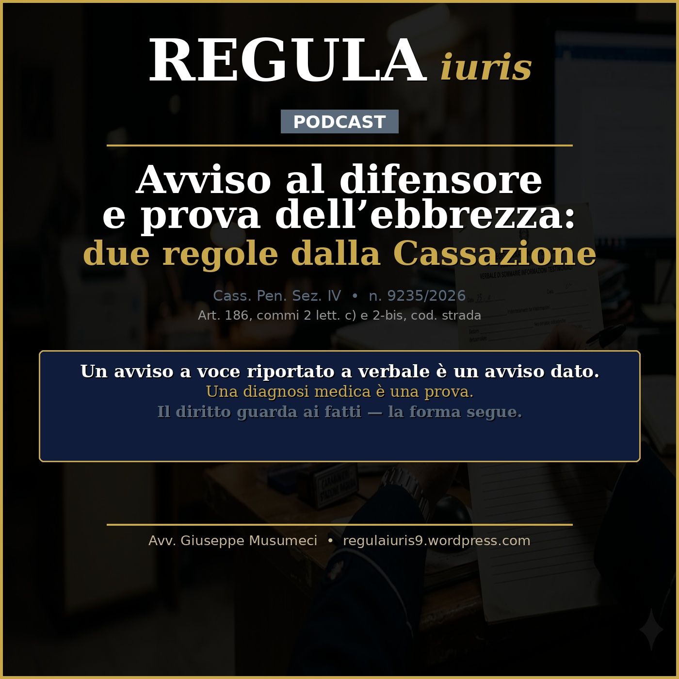Avviso al difensore e prova dell'ebbrezza: due regole dalla Cassazione episode artwork