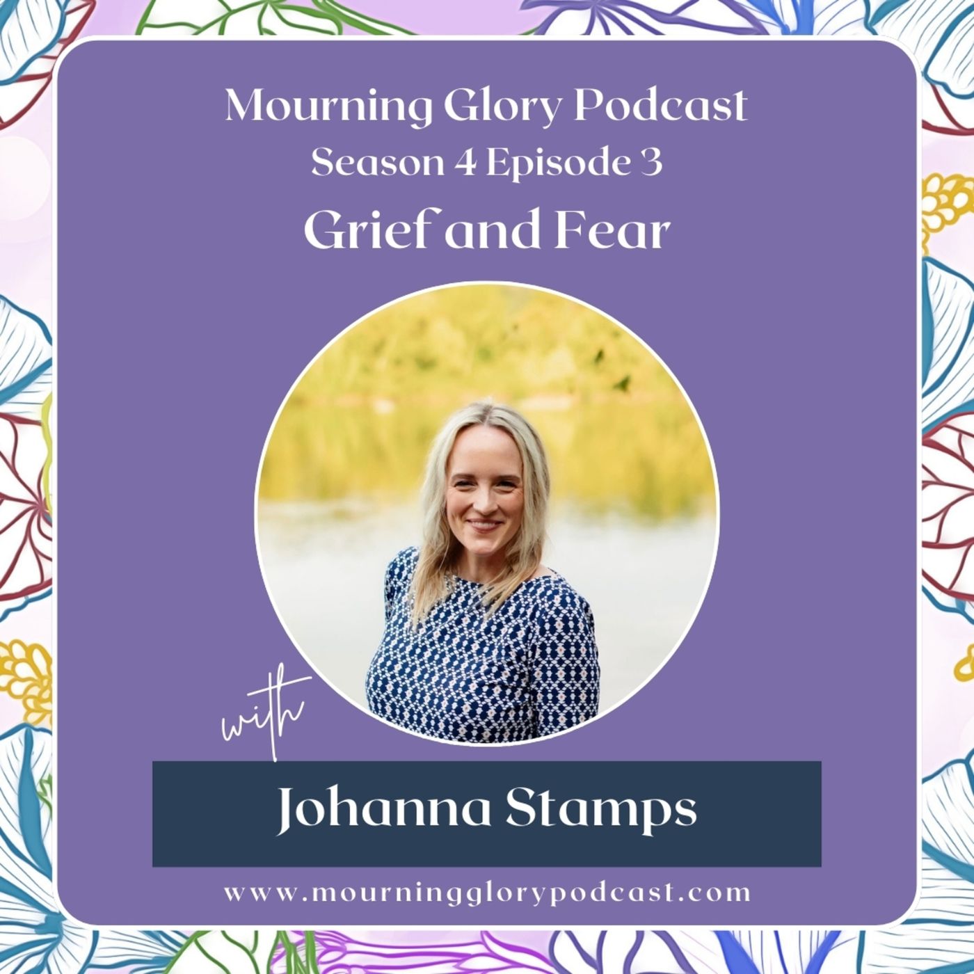 Mourning Glory Grief Podcast