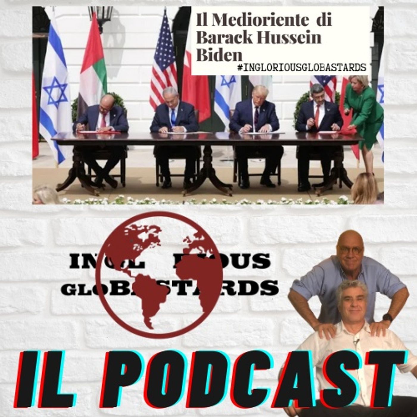 Inglorious Globastards - PODCAST